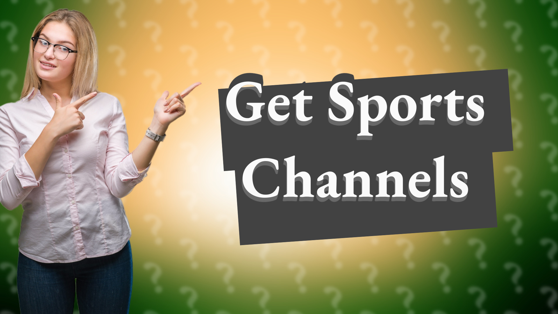 Get Sports Channels