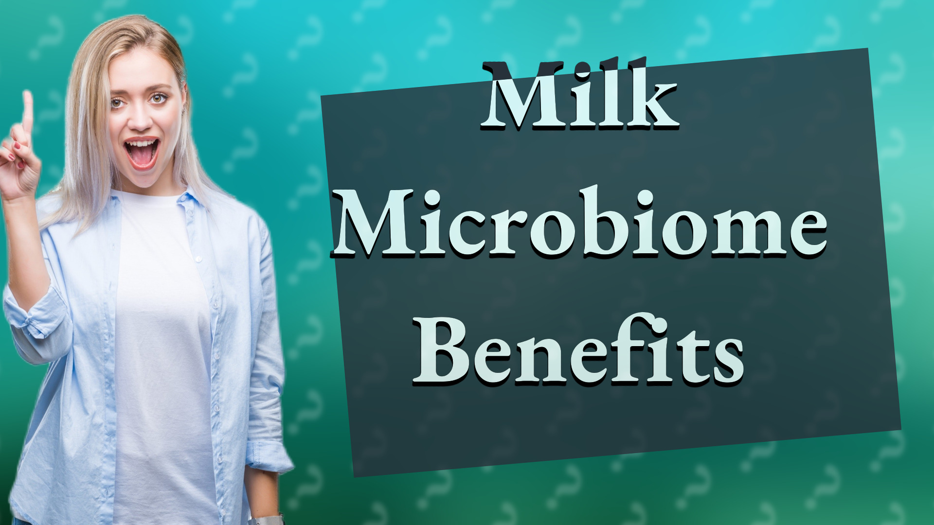 Milk Microbiome Benefits