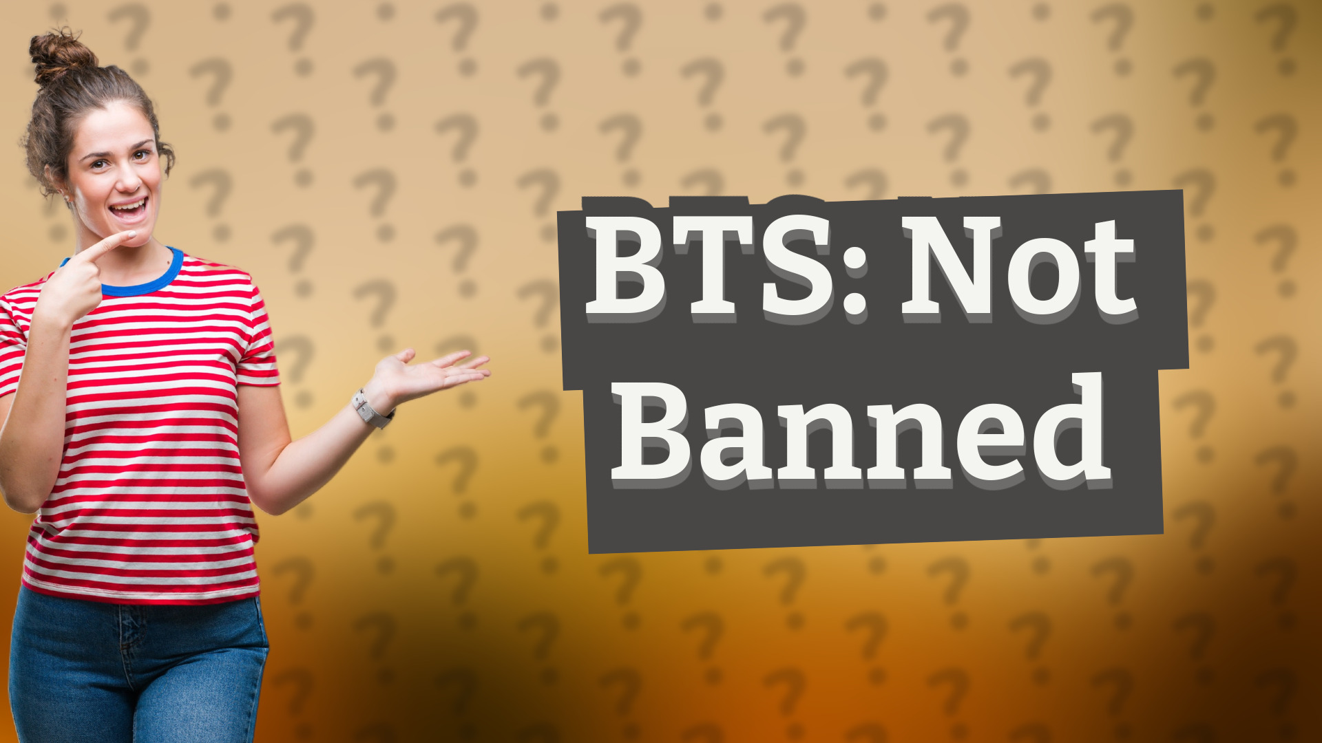 BTS: Not Banned