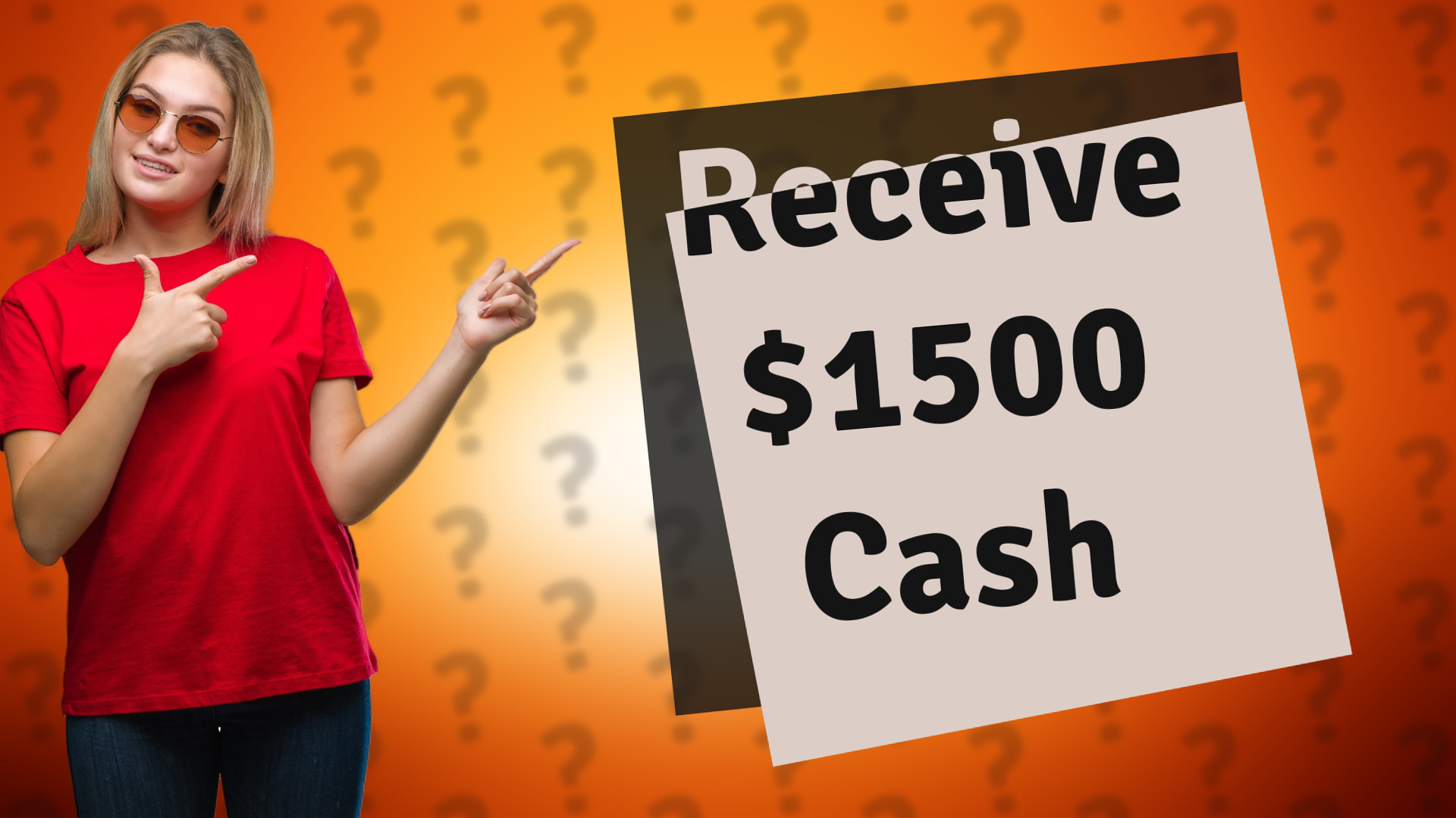Receive $1500 Cash