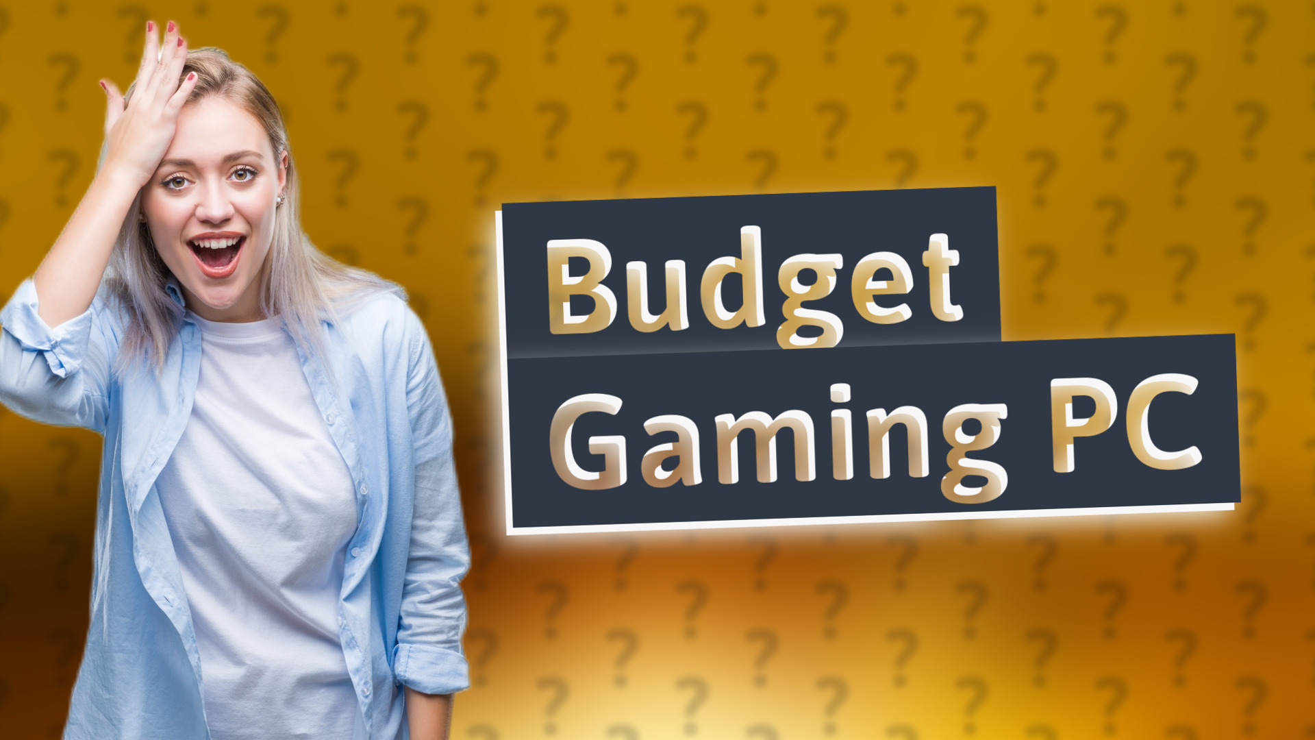 Budget Gaming PC