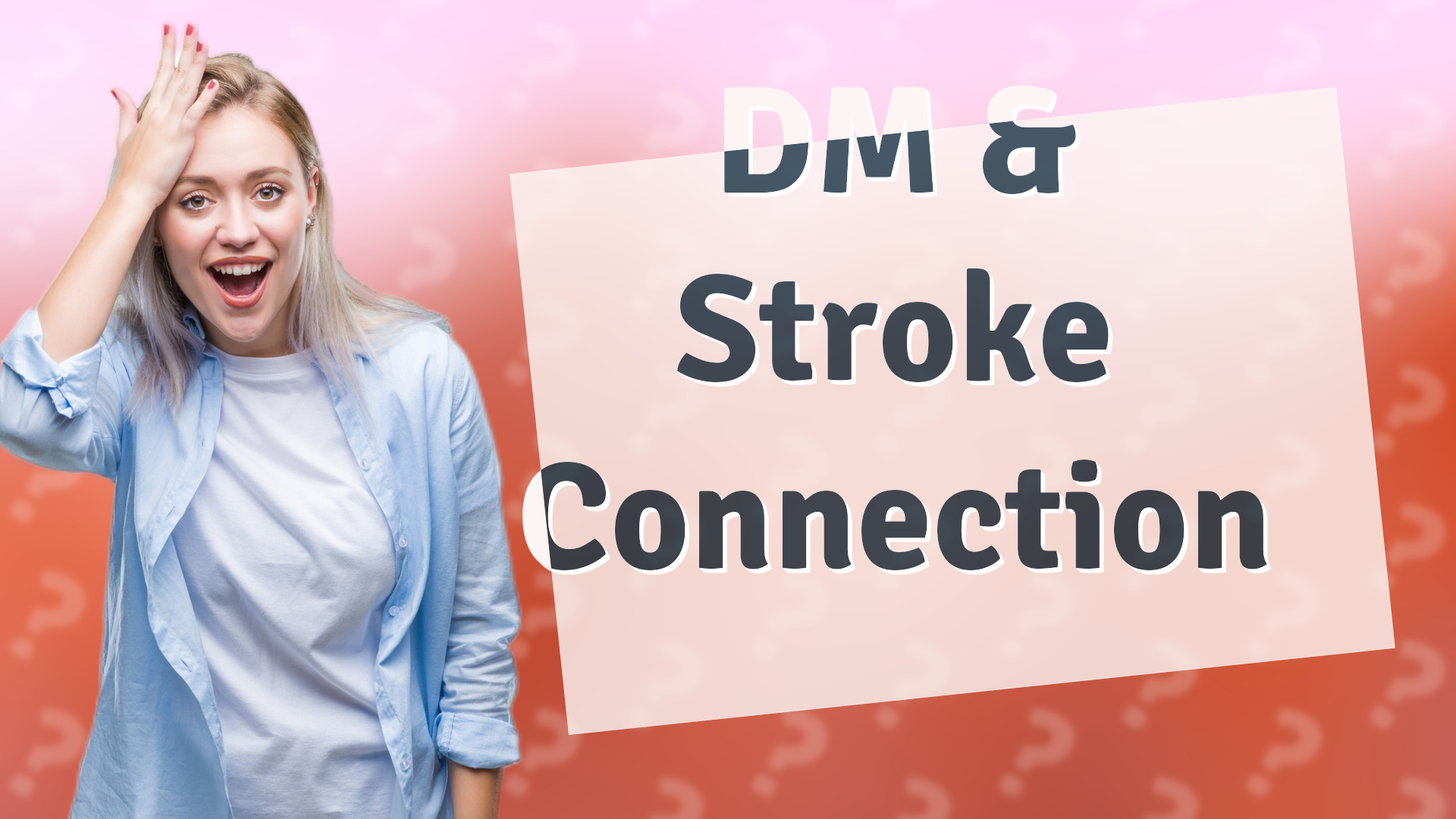 DM & Stroke Connection