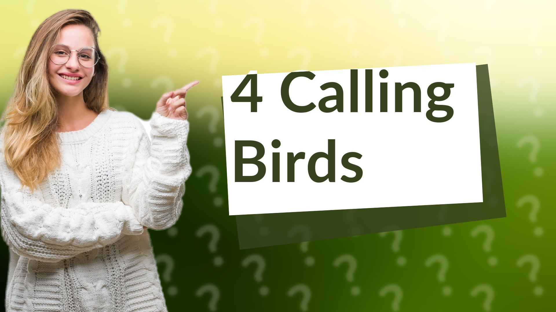 4 Calling Birds
