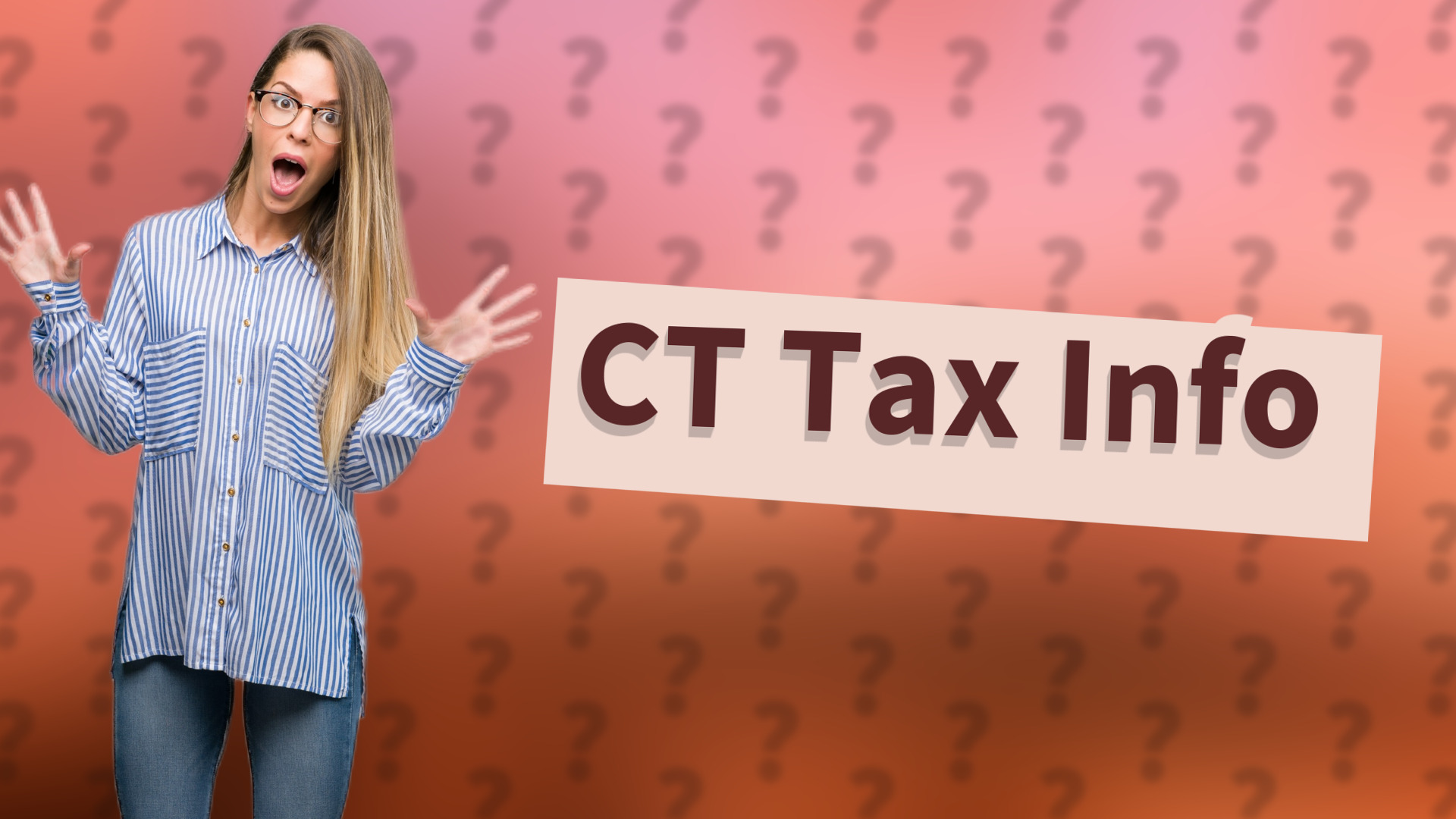 CT Tax Info