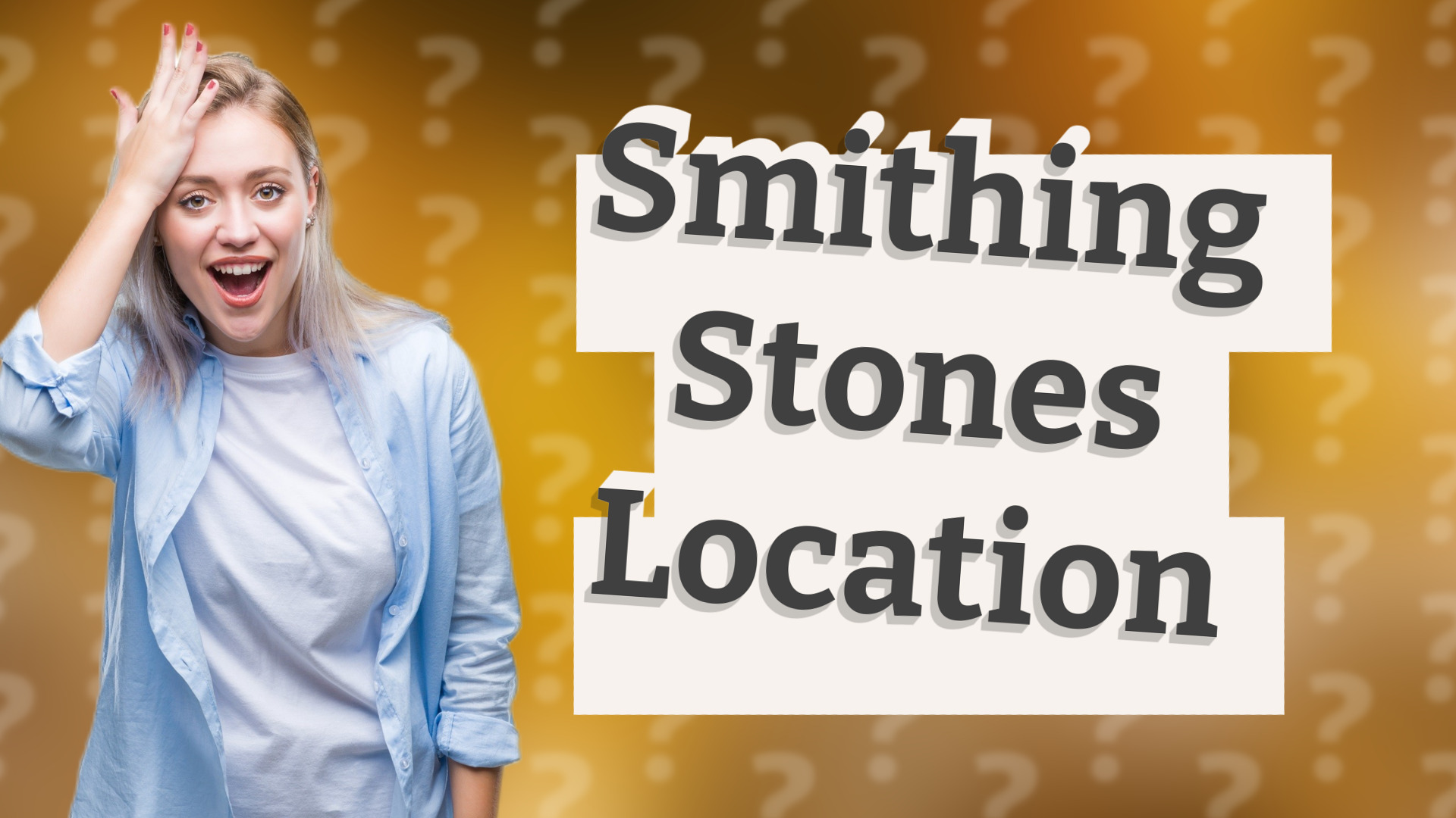 Smithing Stones Location