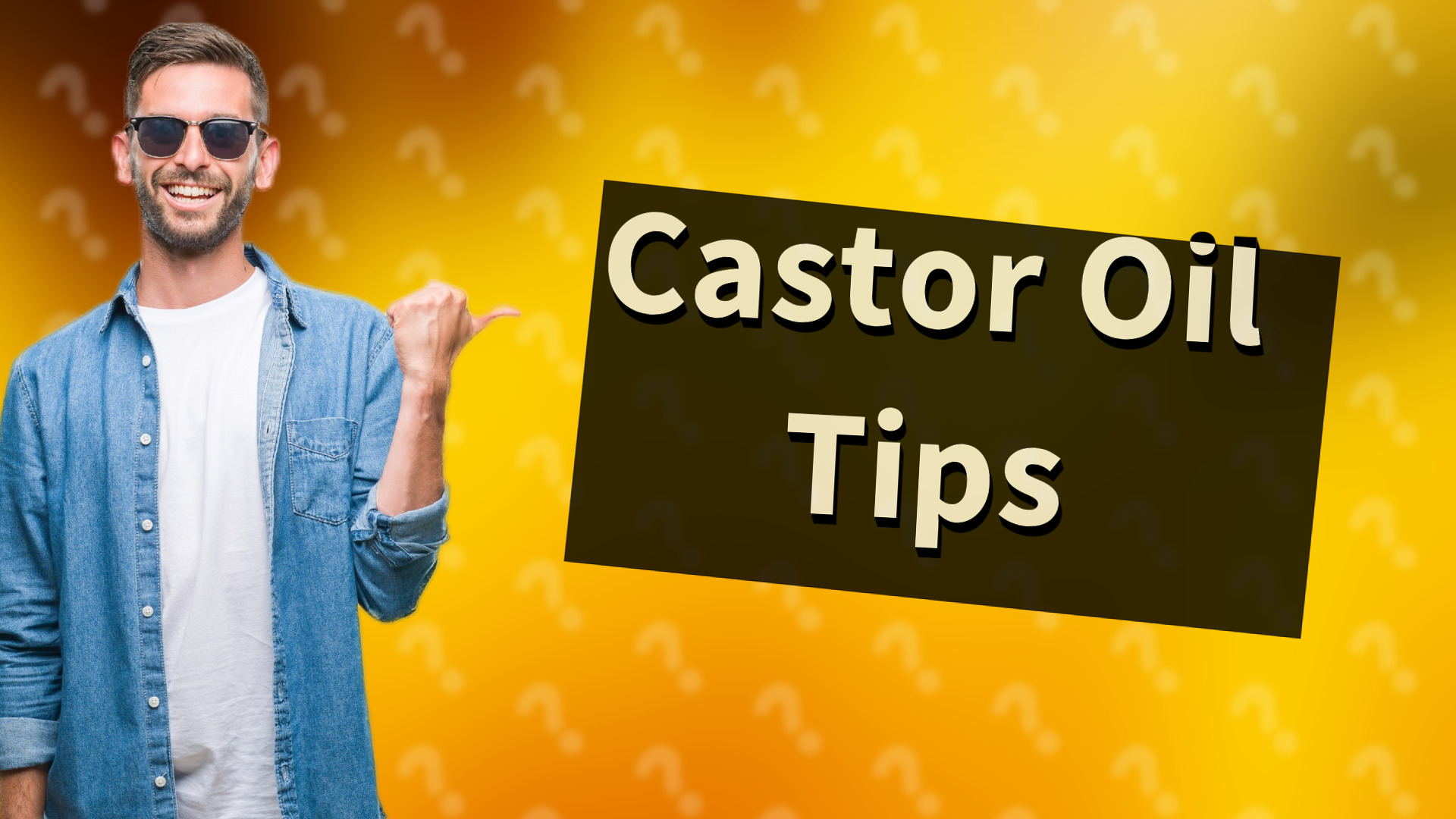 Castor Oil Tips