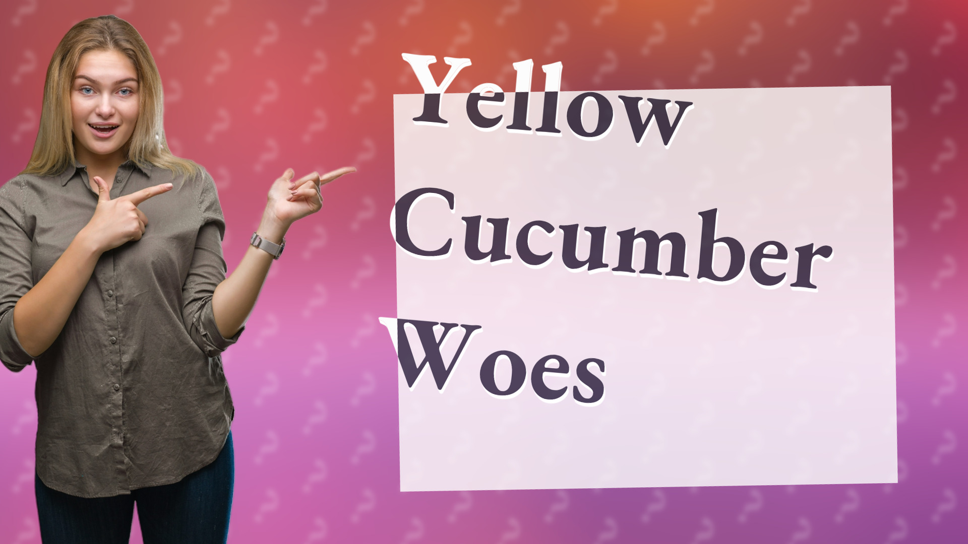 Yellow Cucumber Woes