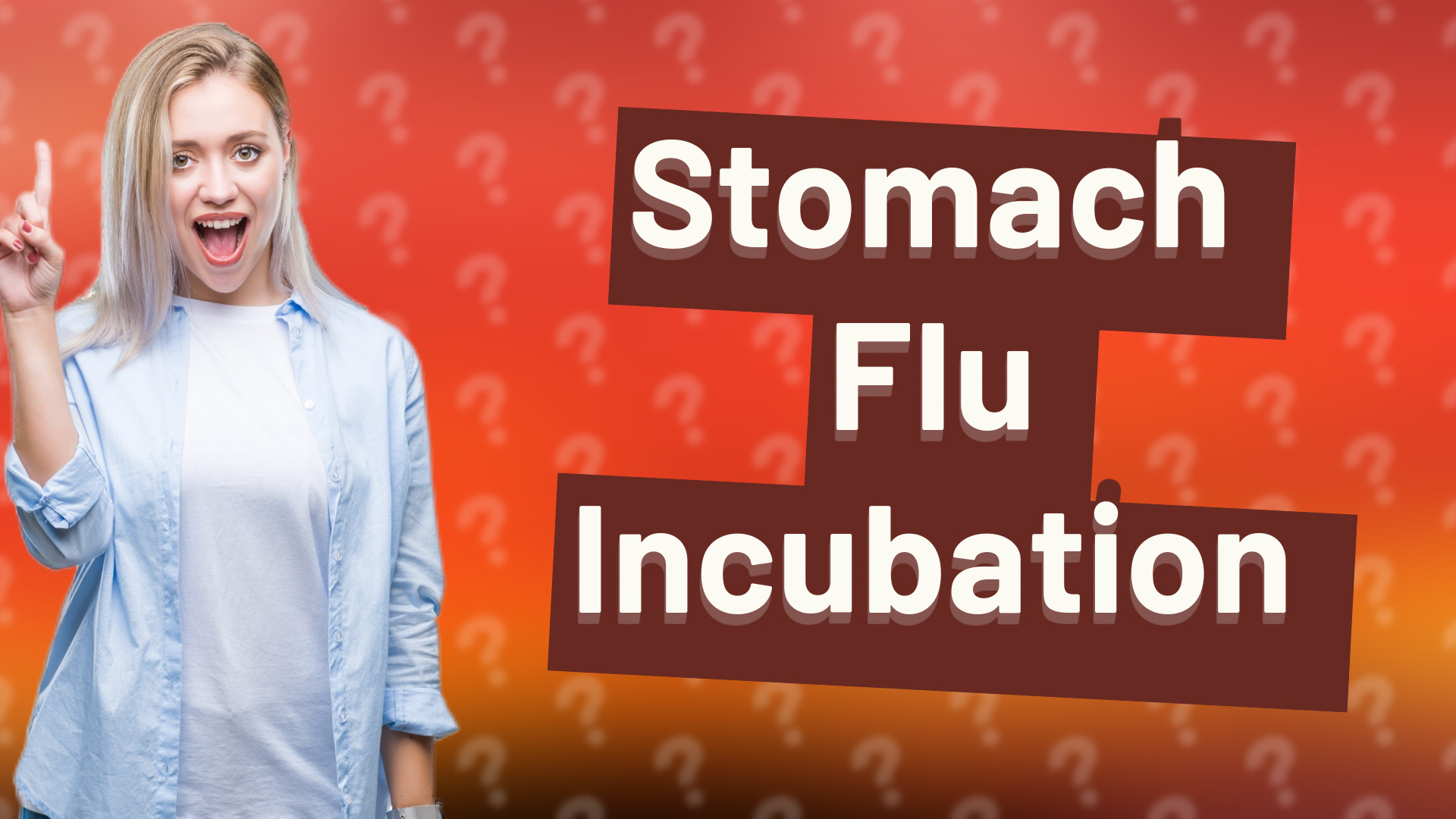 Stomach Flu Incubation