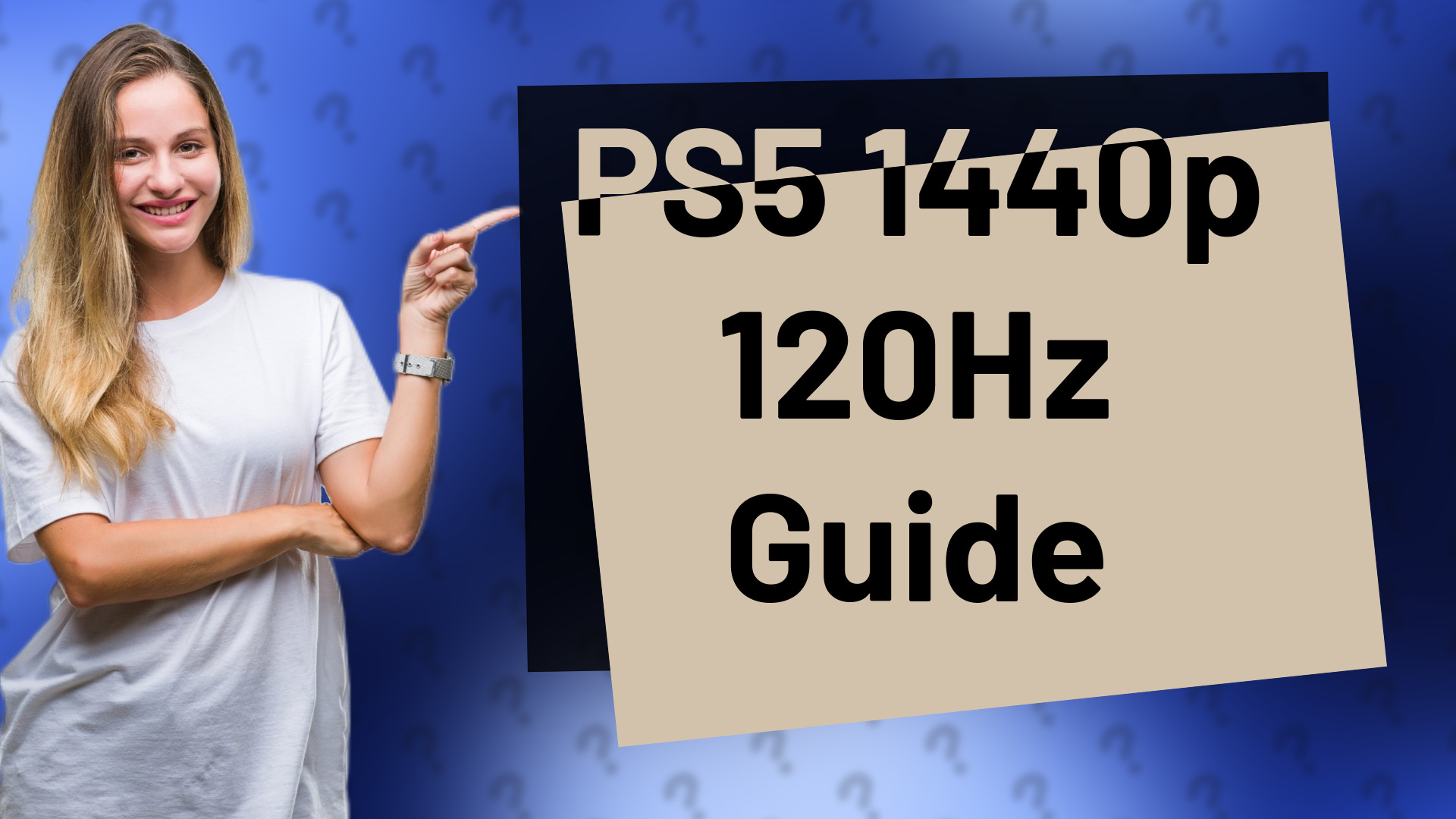 PS5 1440p 120Hz Guide