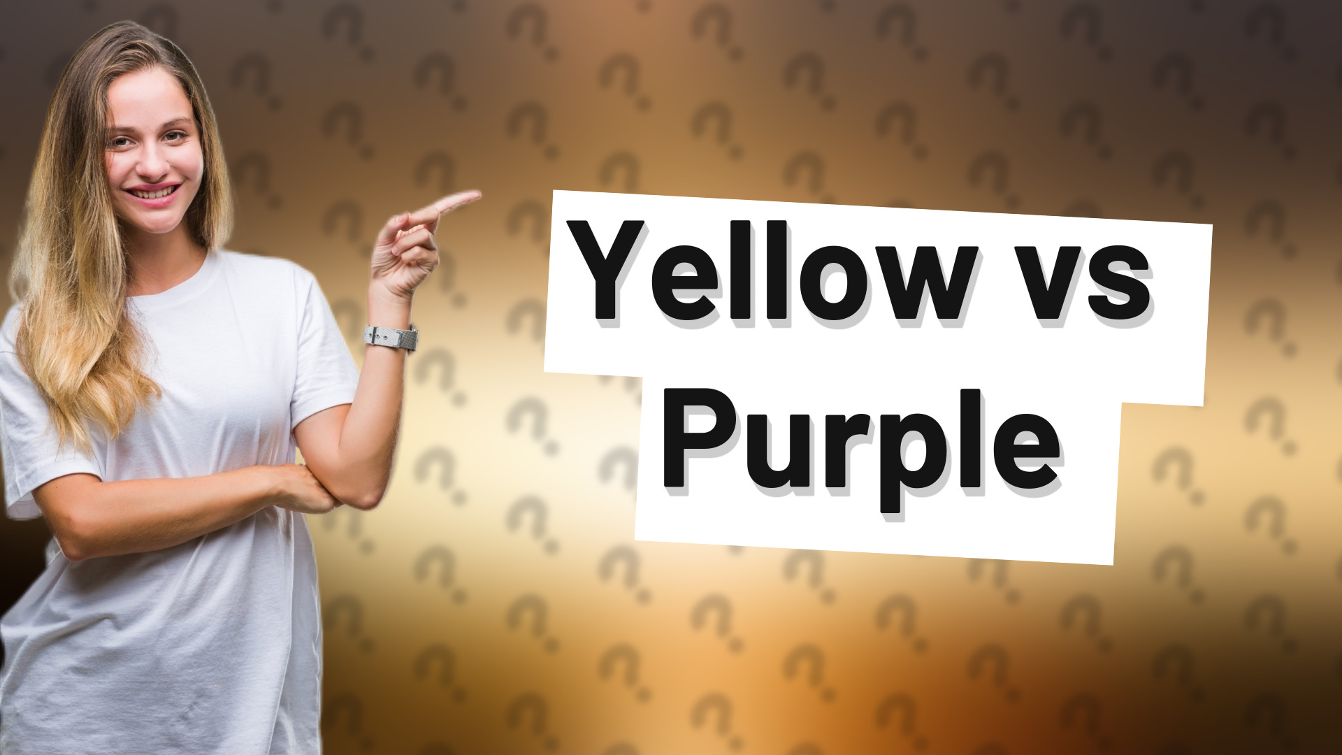 Yellow vs Purple