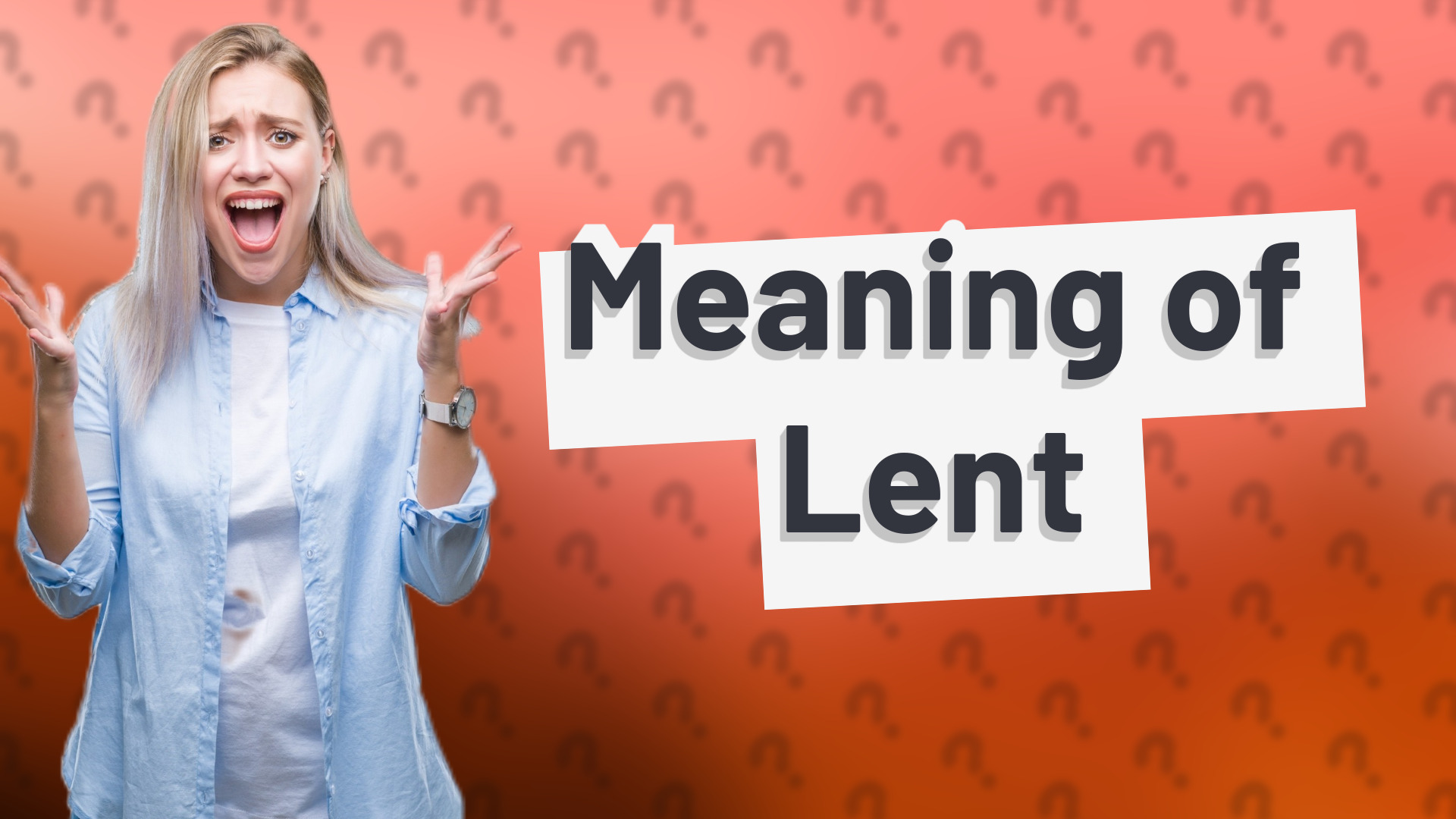 Meaning of Lent