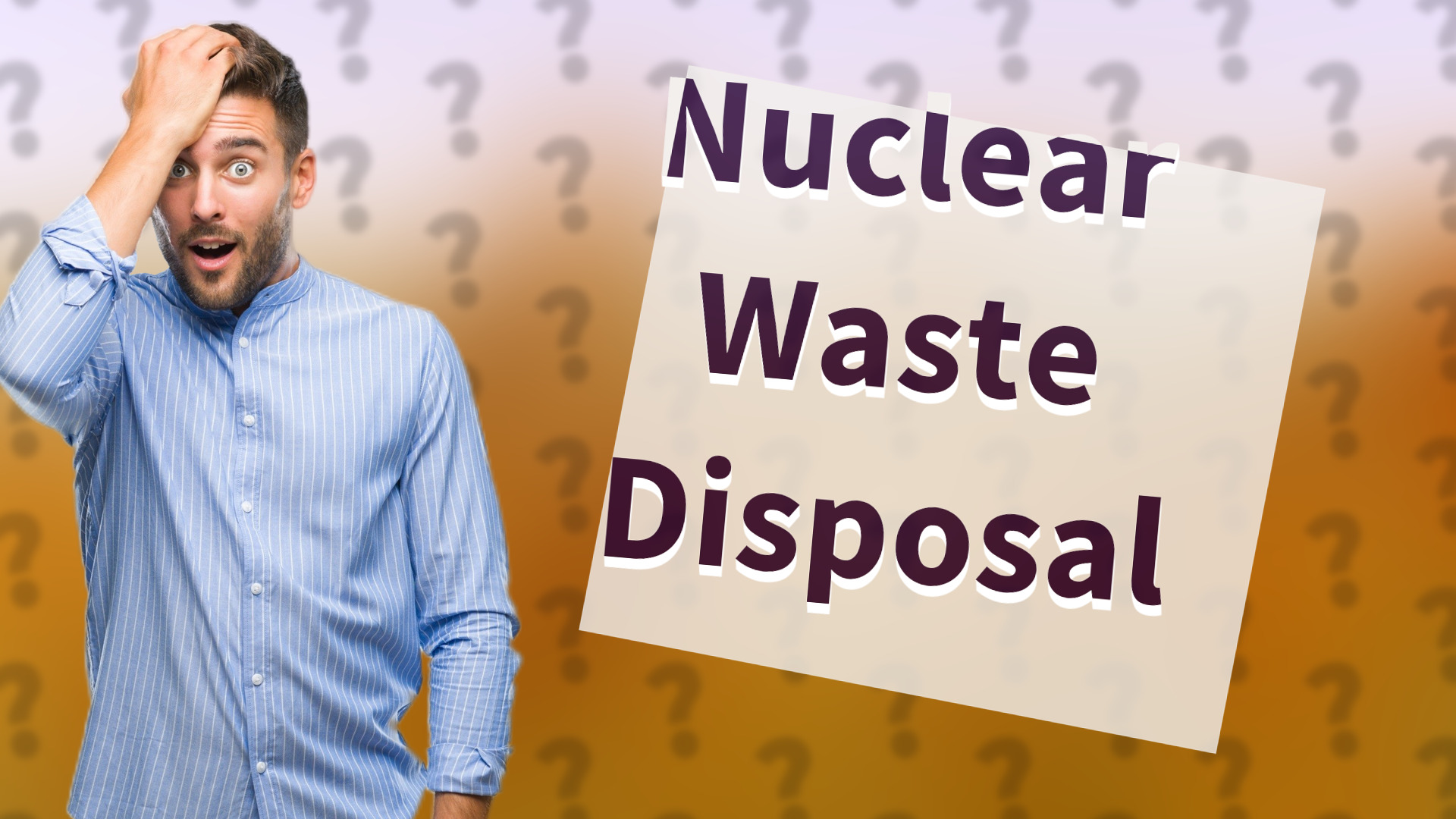 Nuclear Waste Disposal
