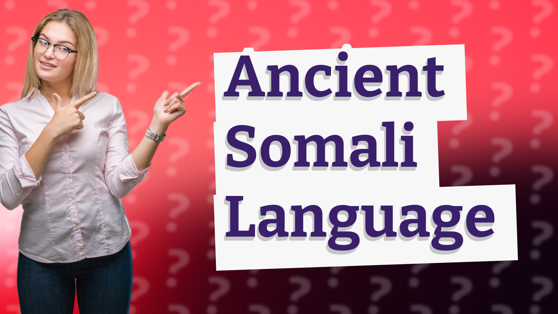 Ancient Somali Language