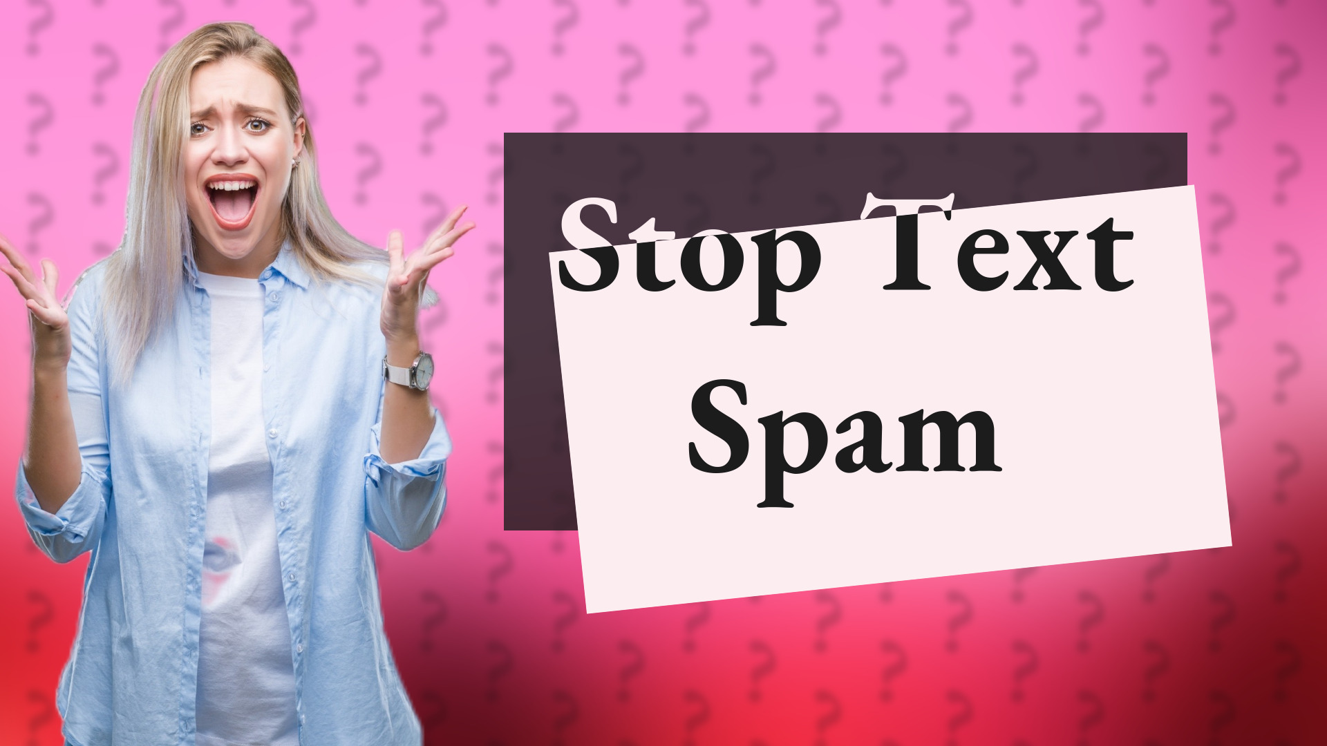 Stop Text Spam