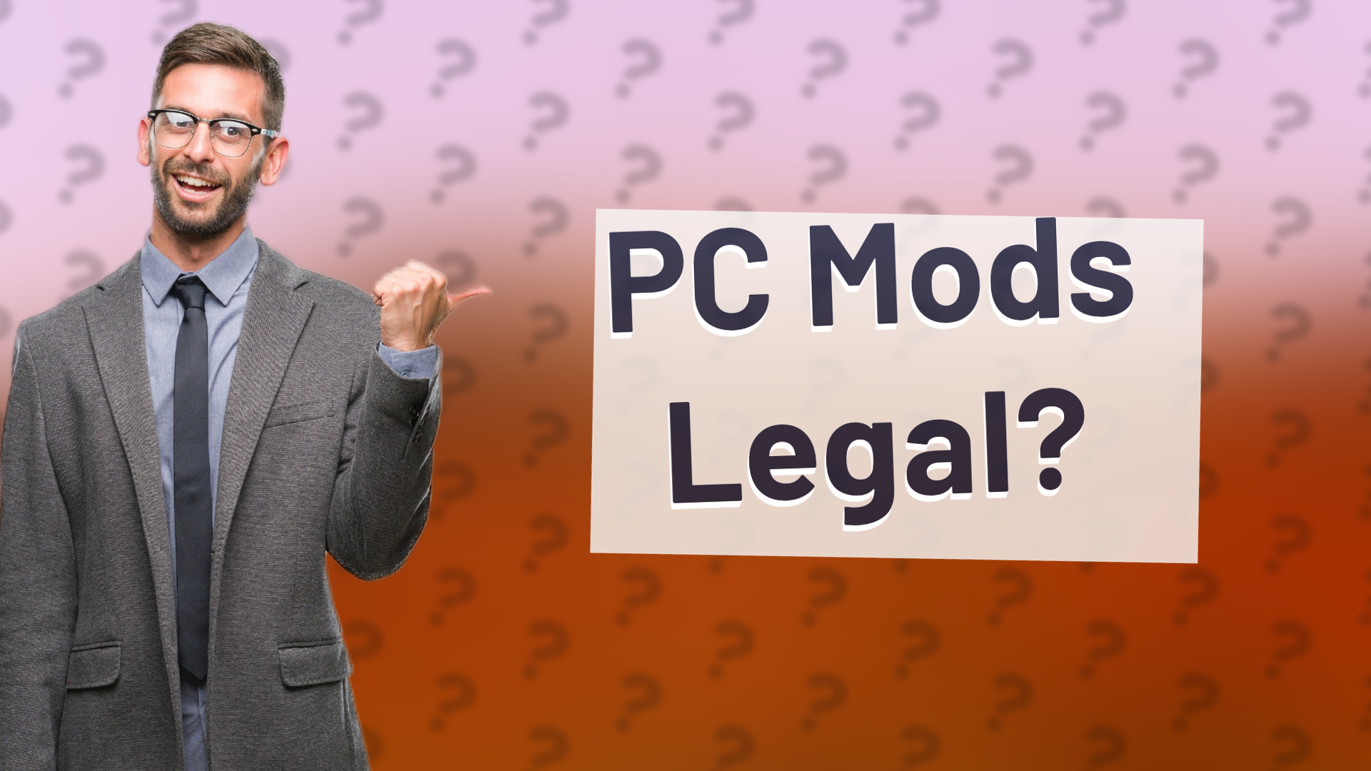 PC Mods Legal?
