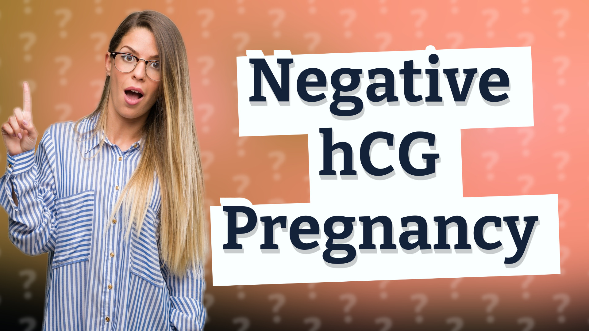 Negative hCG Pregnancy