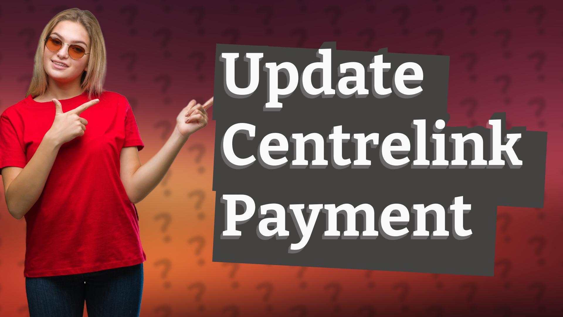 Update Centrelink Payment