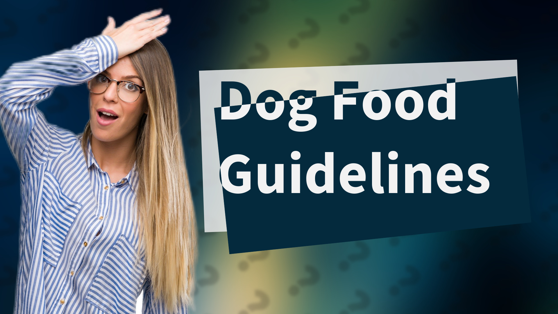 Dog Food Guidelines