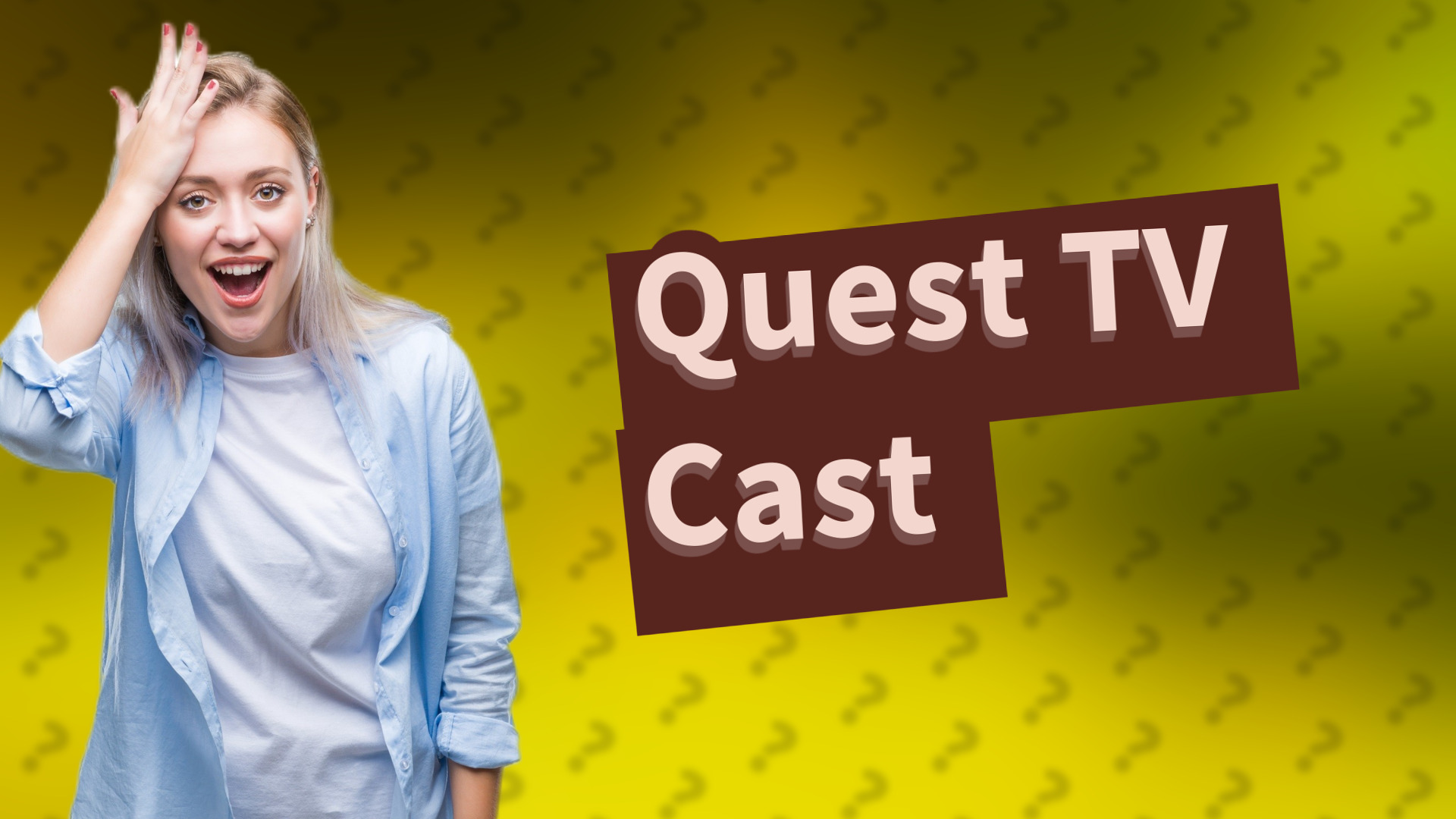 Quest TV Cast