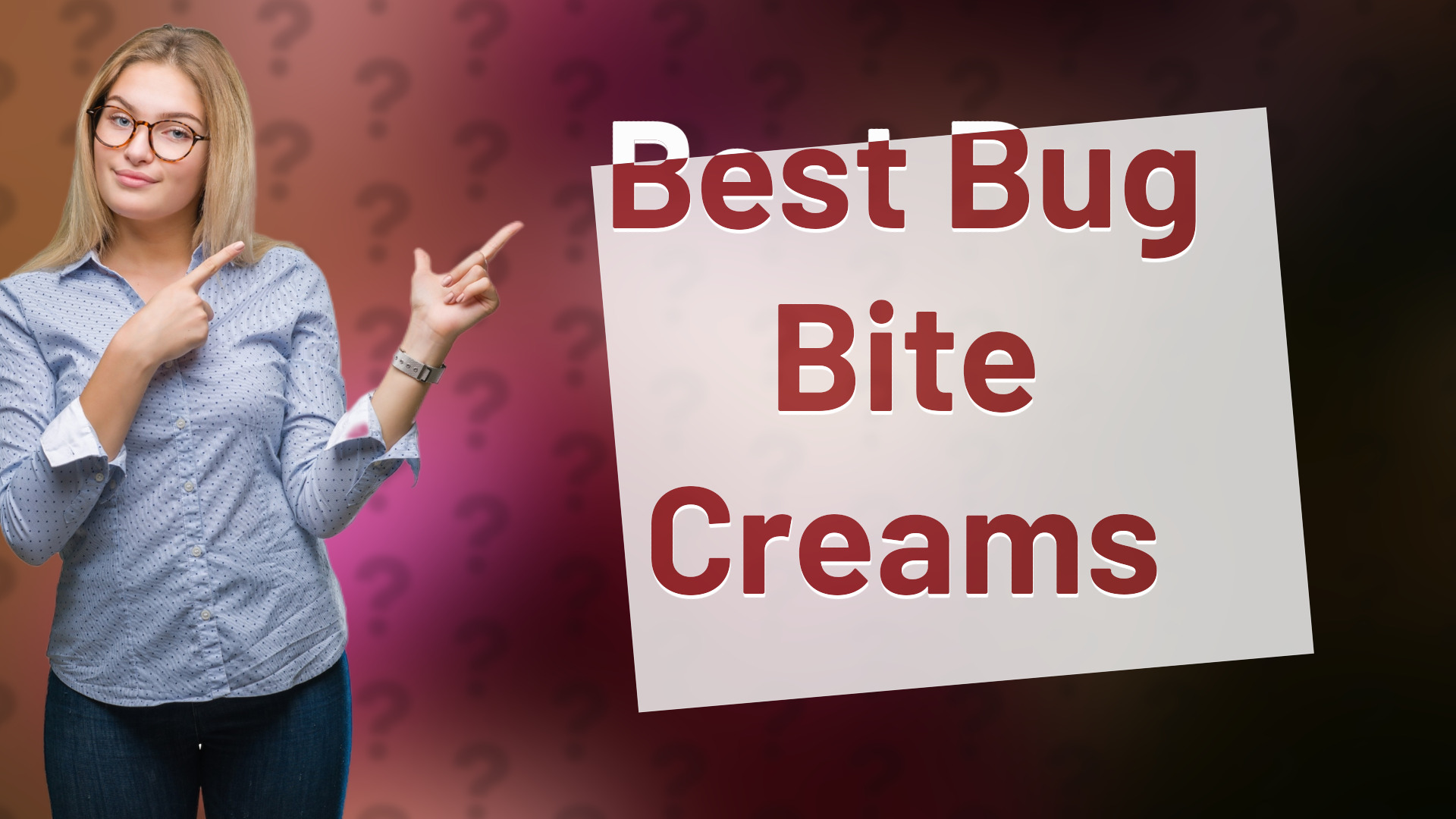 Best Bug Bite Creams
