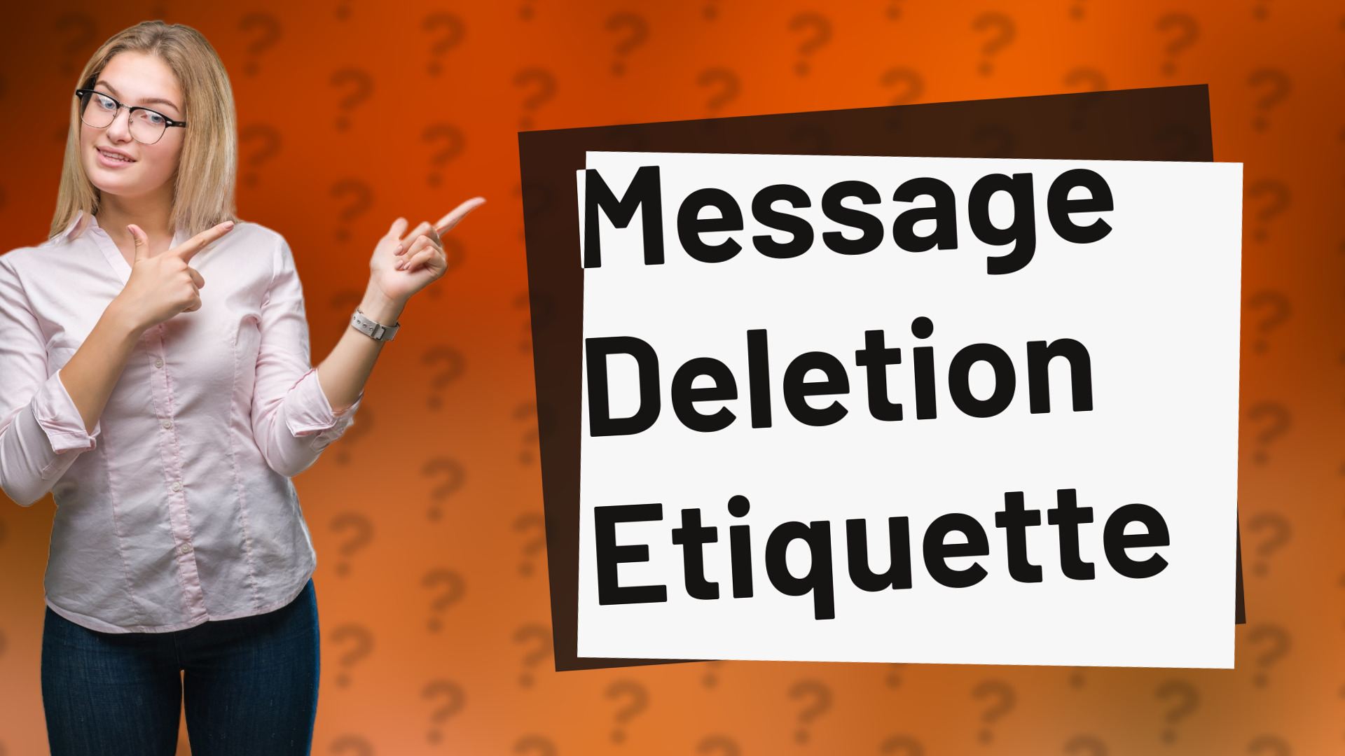 Message Deletion Etiquette