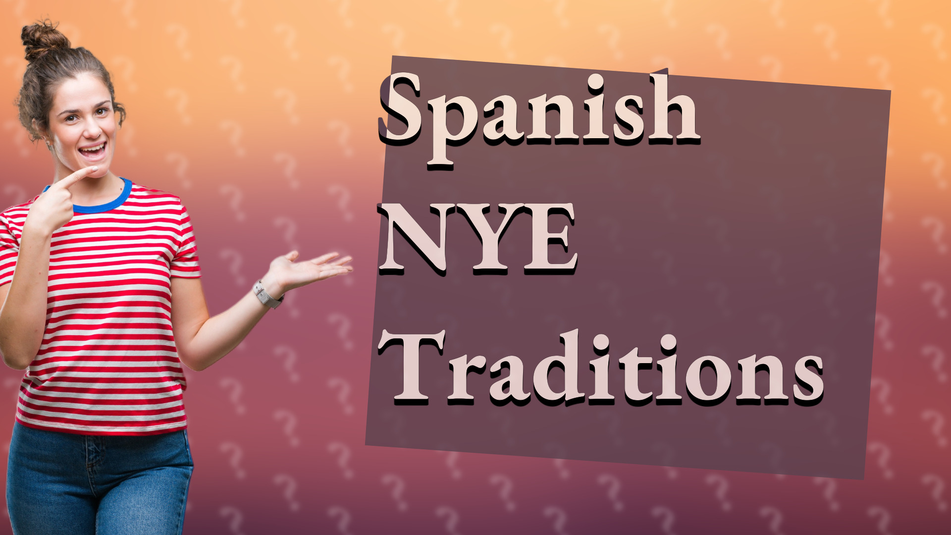 Spanish NYE Traditions