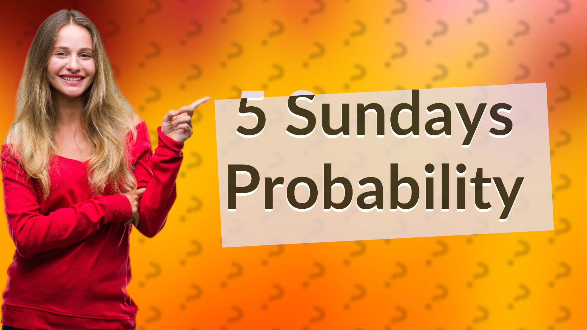 5 Sundays Probability
