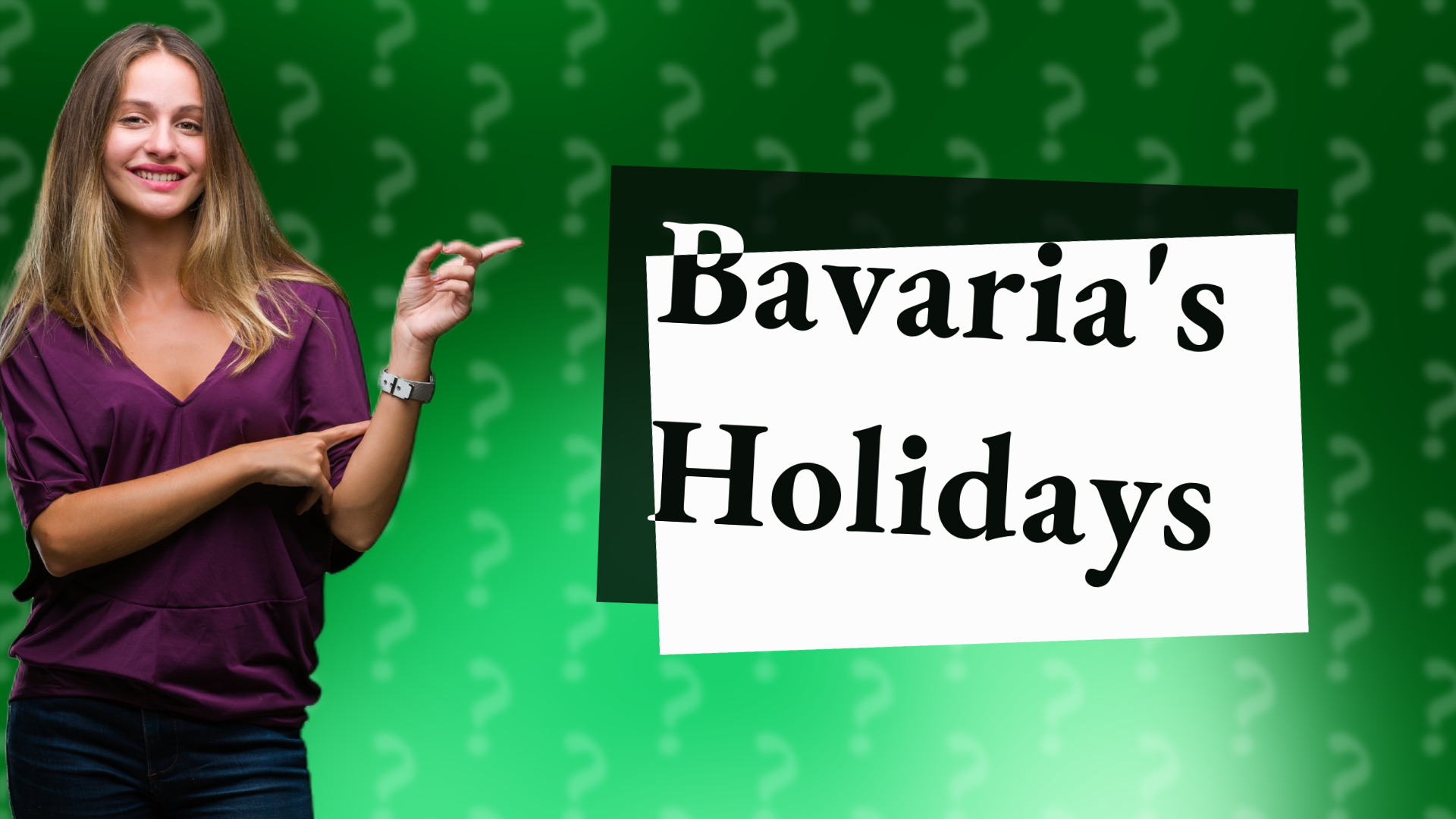 Bavaria's Holidays