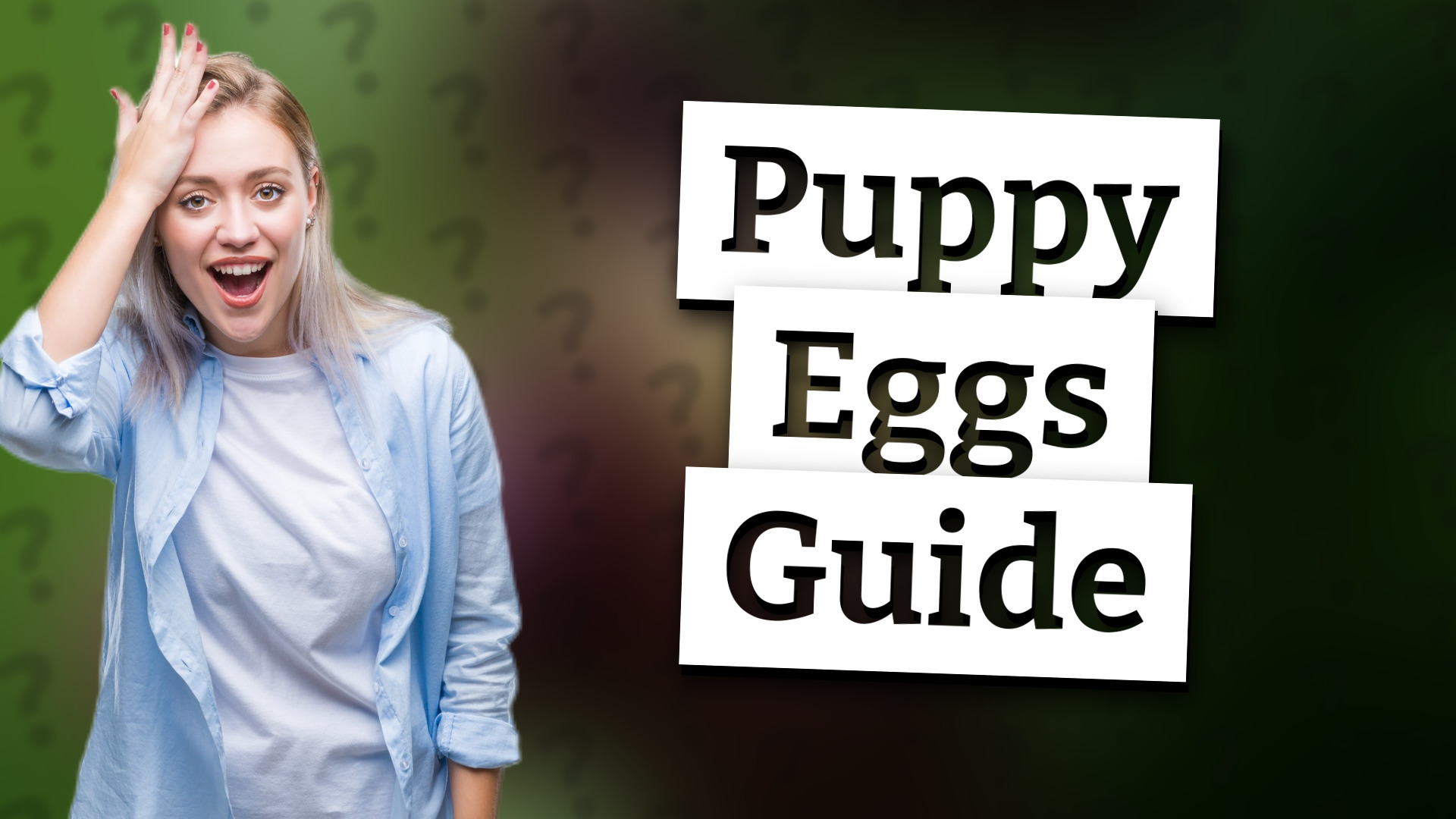 Puppy Eggs Guide