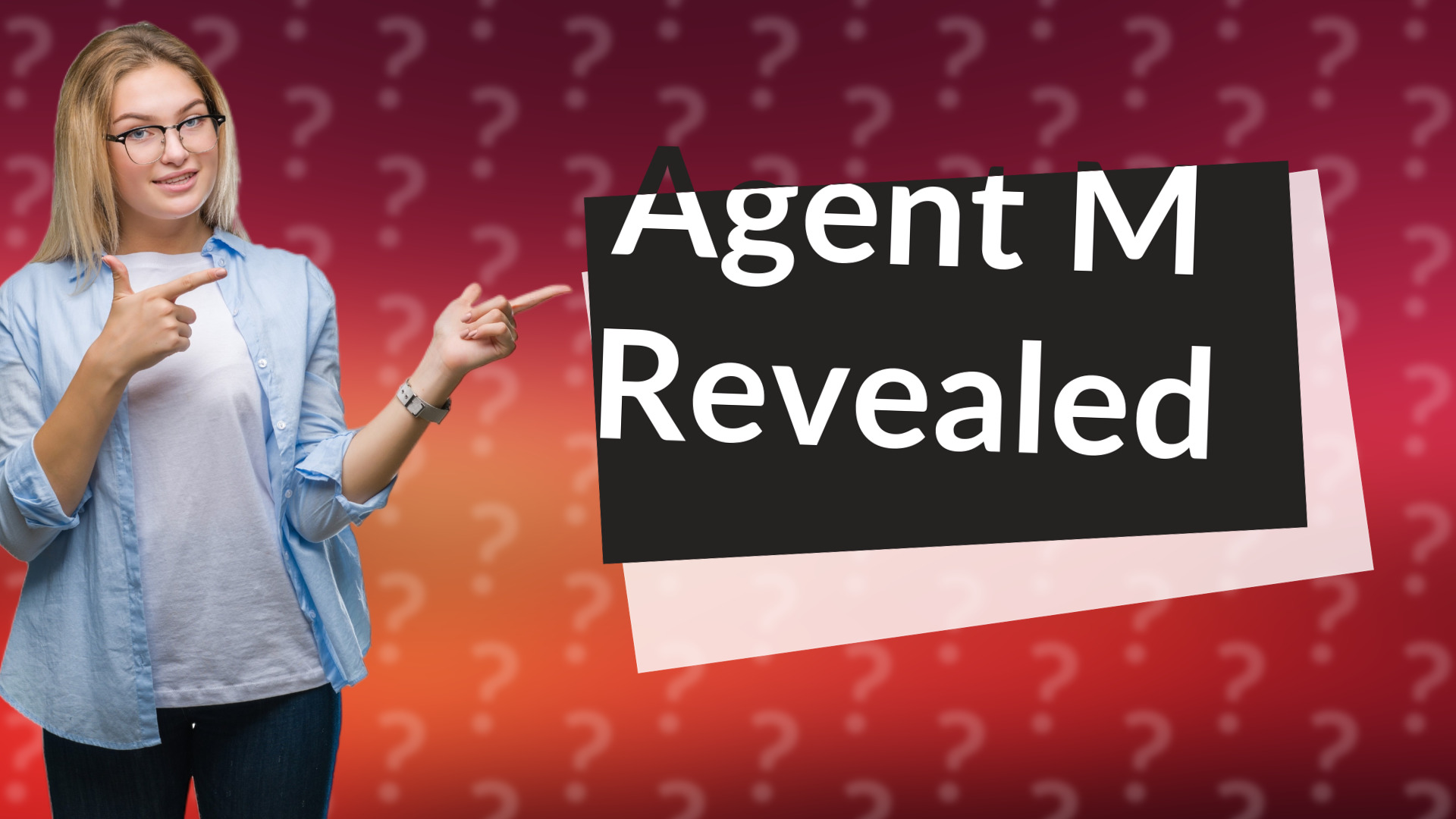 Agent M Revealed