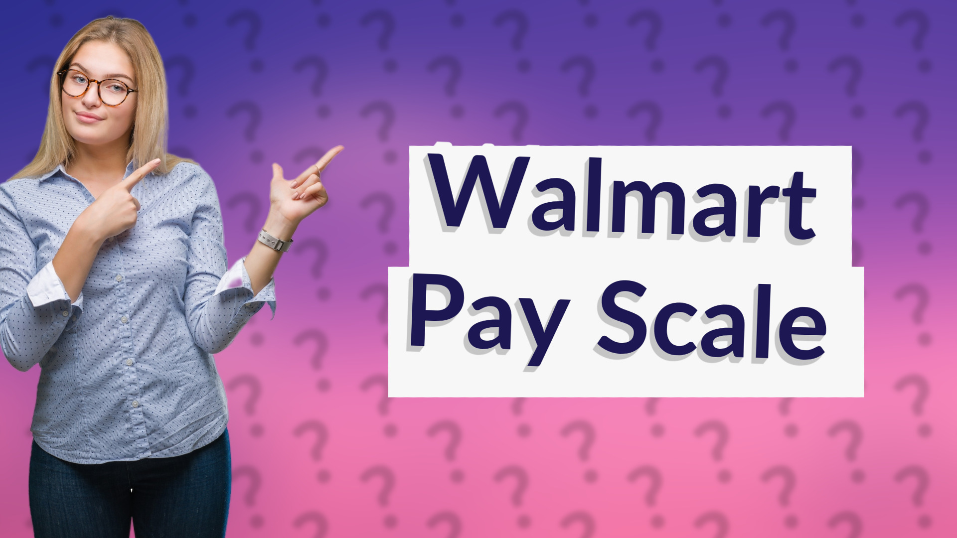 Walmart Pay Scale