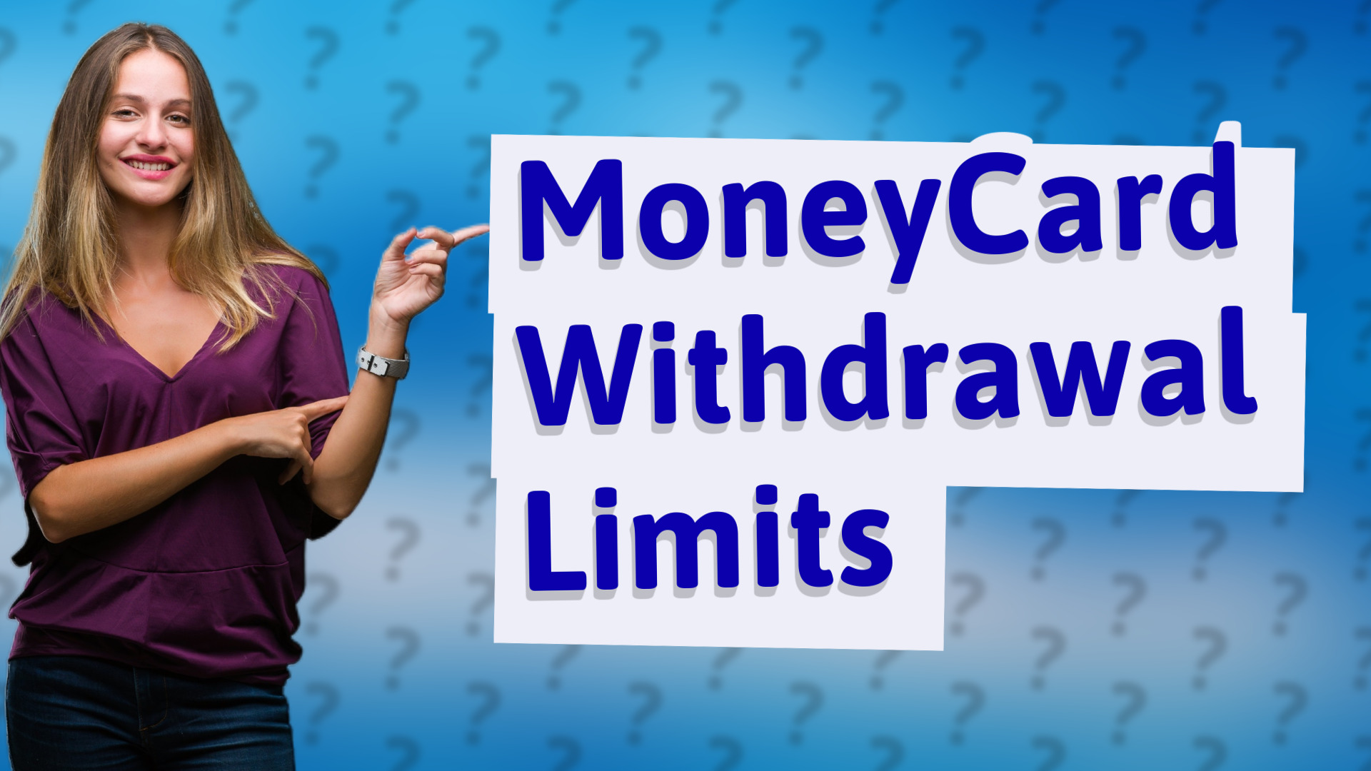 MoneyCard Withdrawal Limits