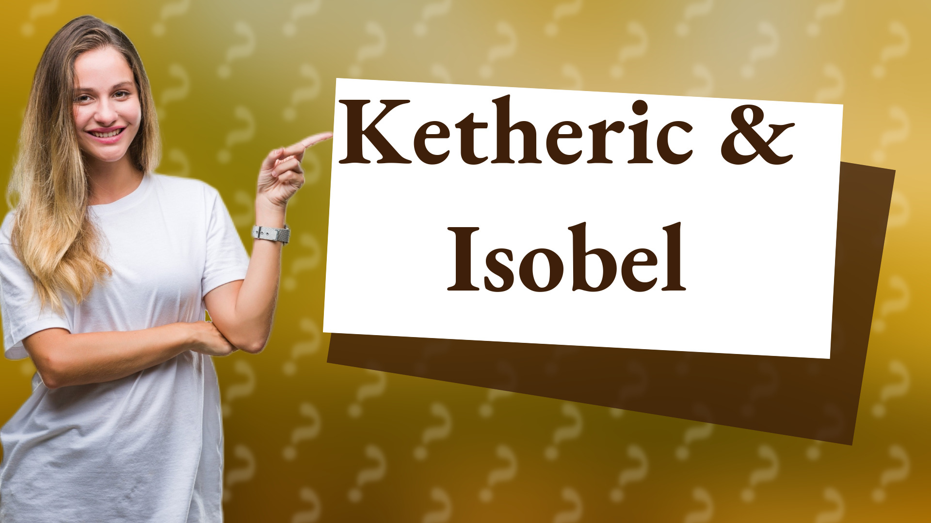Ketheric & Isobel