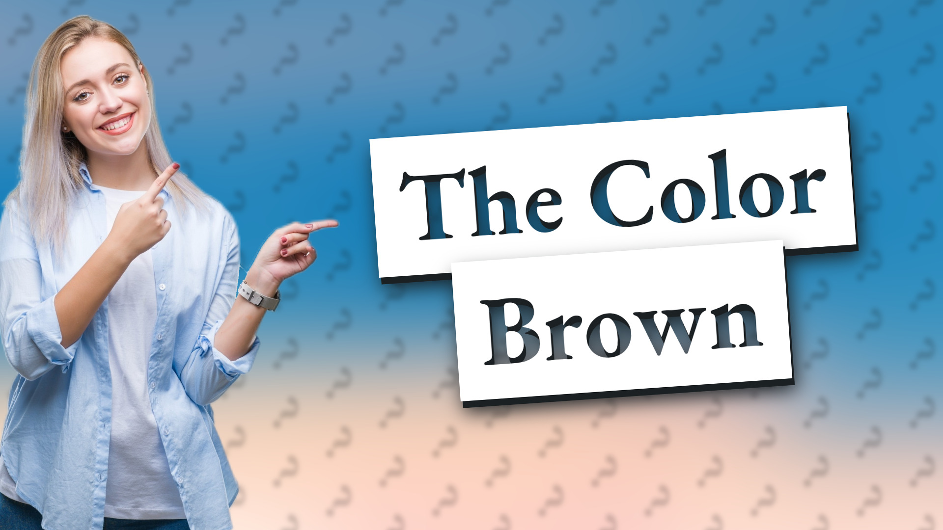 The Color Brown