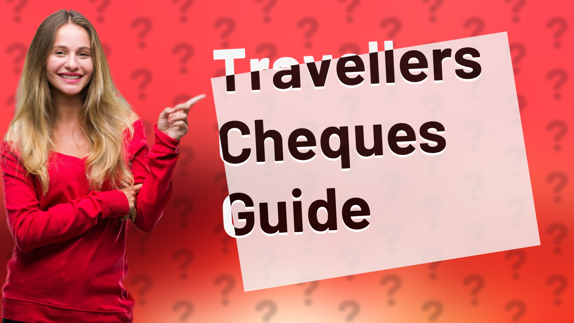 Travellers Cheques Guide