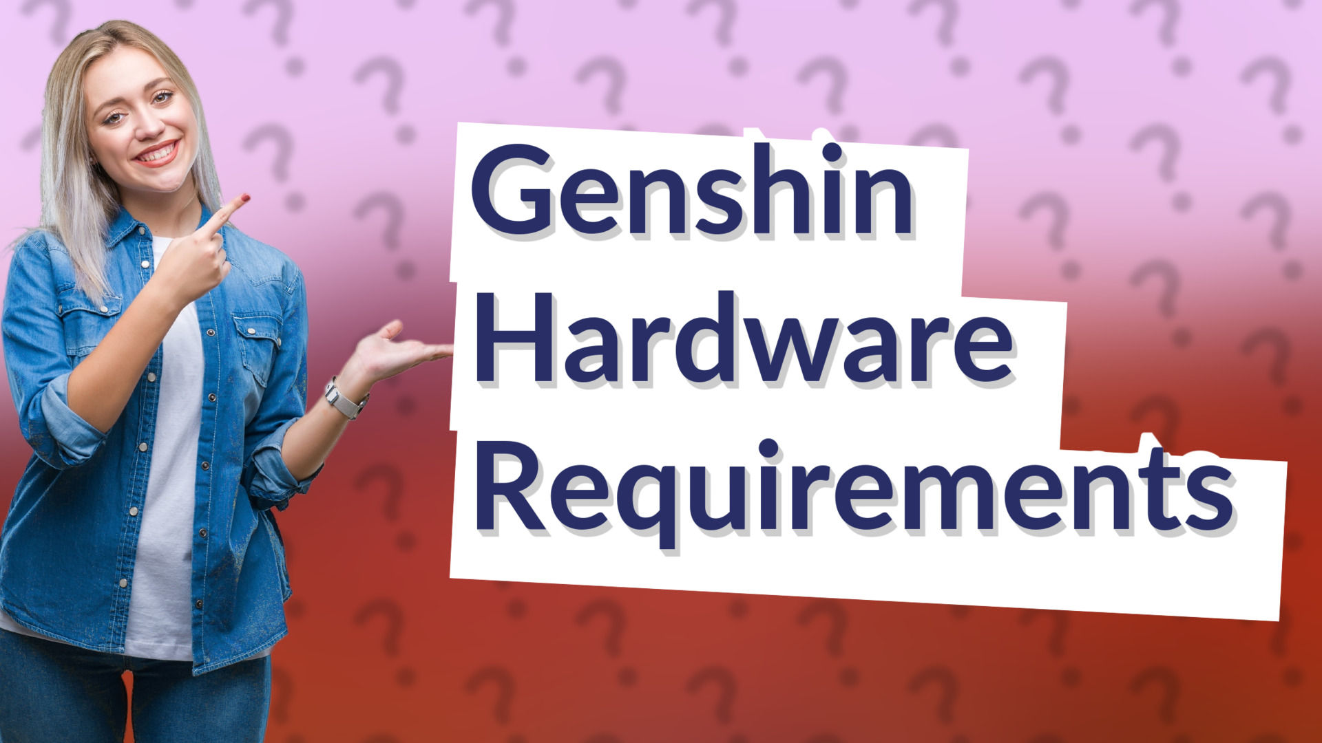 Genshin Hardware Requirements