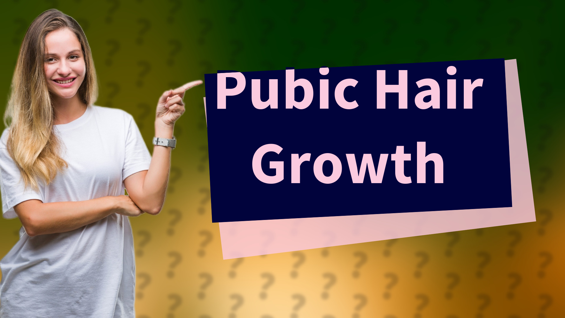 Pubic Hair Growth