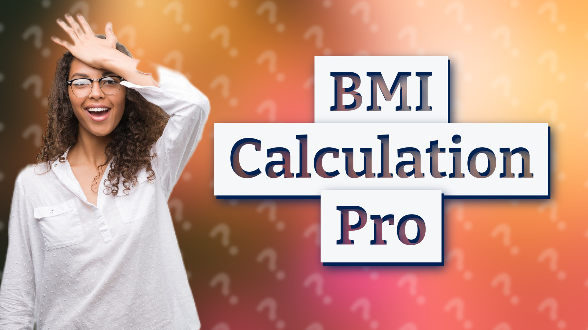BMI Calculation Pro