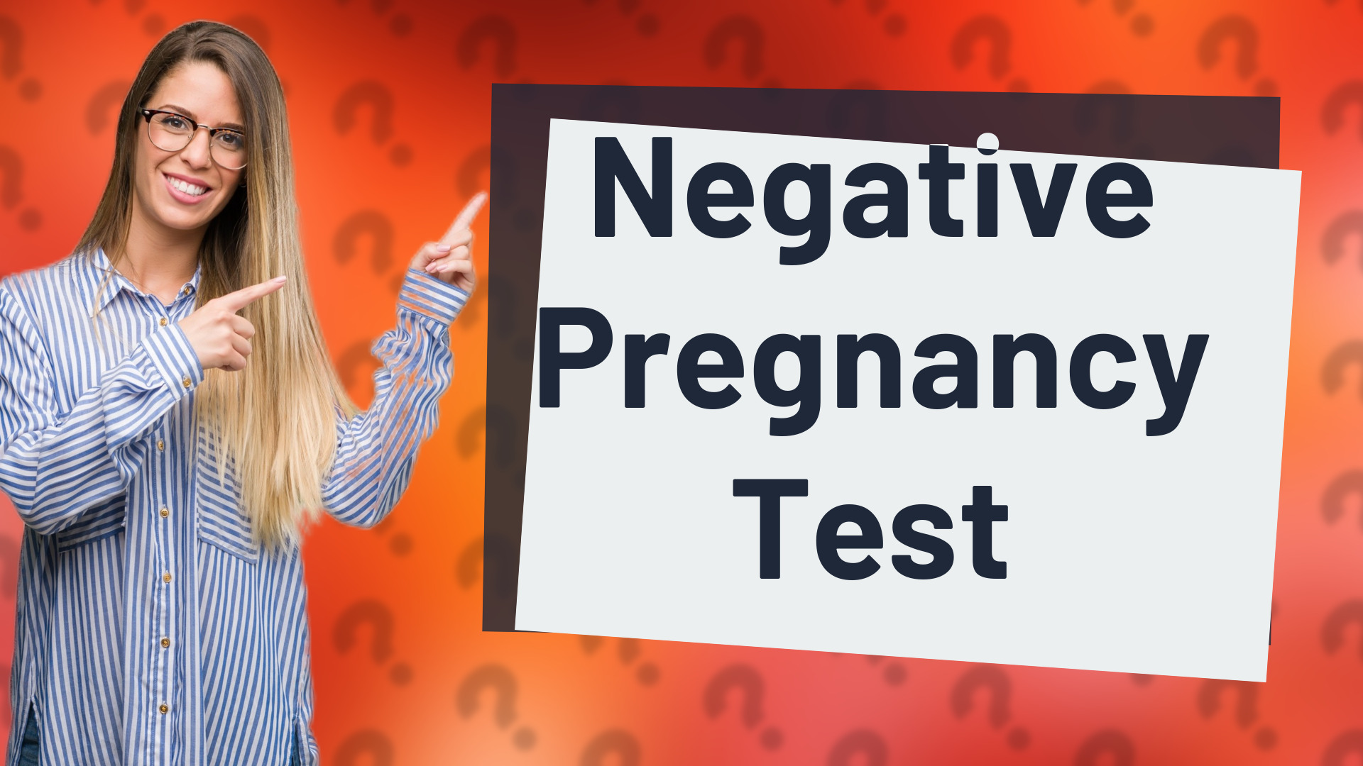 Negative Pregnancy Test