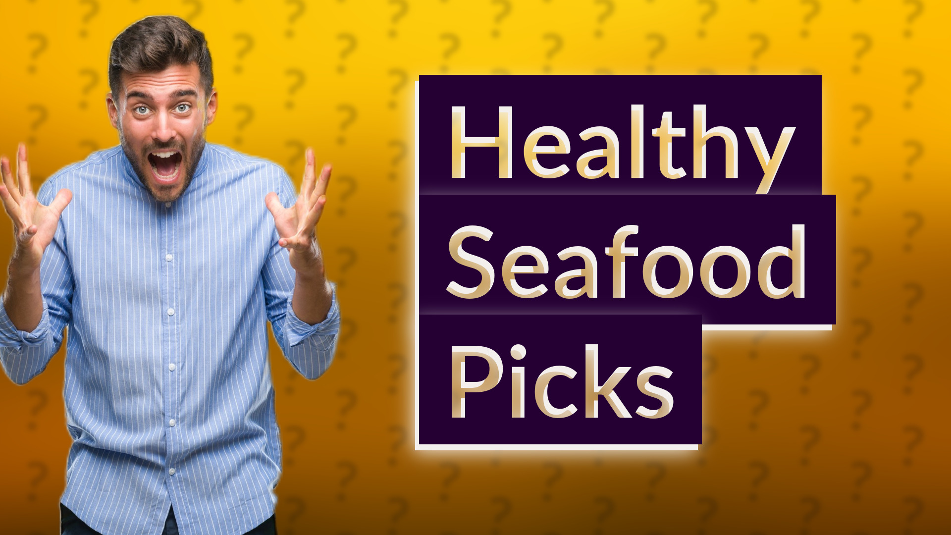 Healthy Seafood Picks