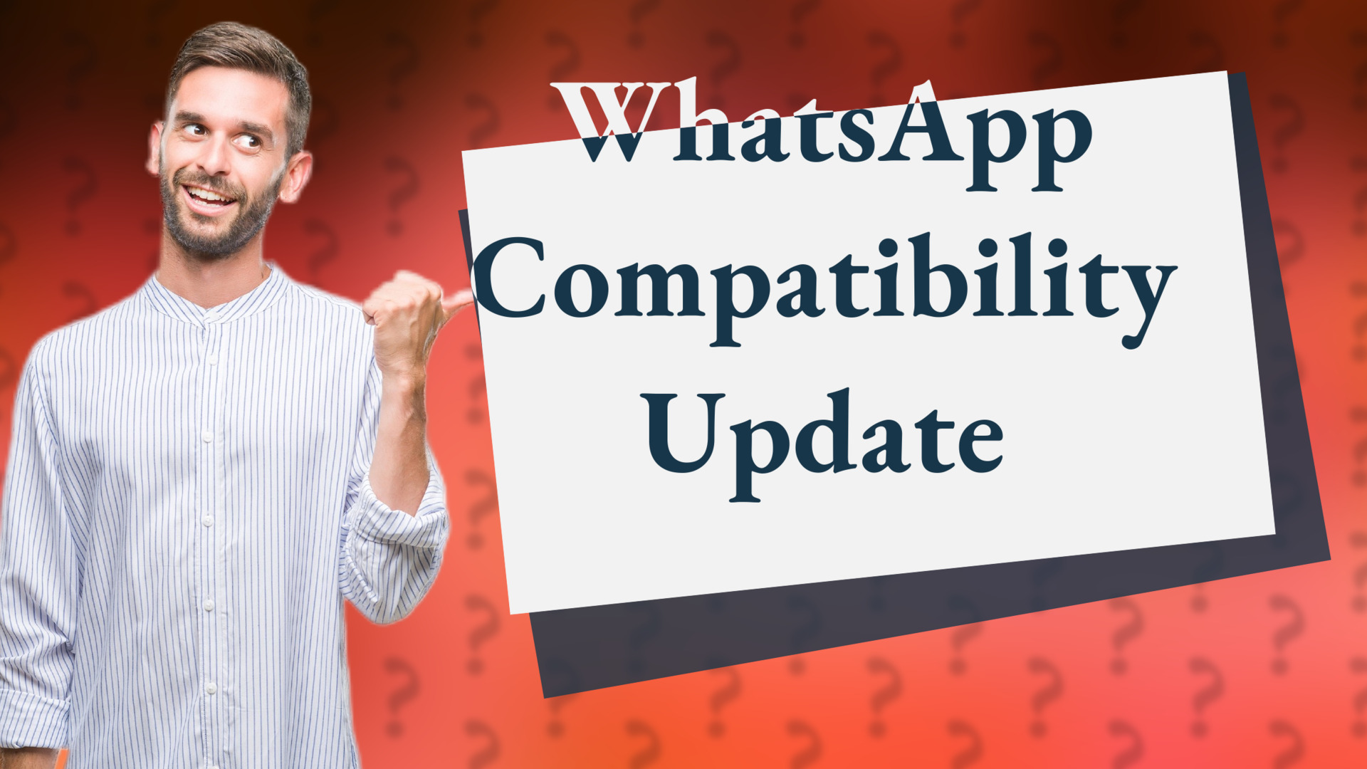 WhatsApp Compatibility Update