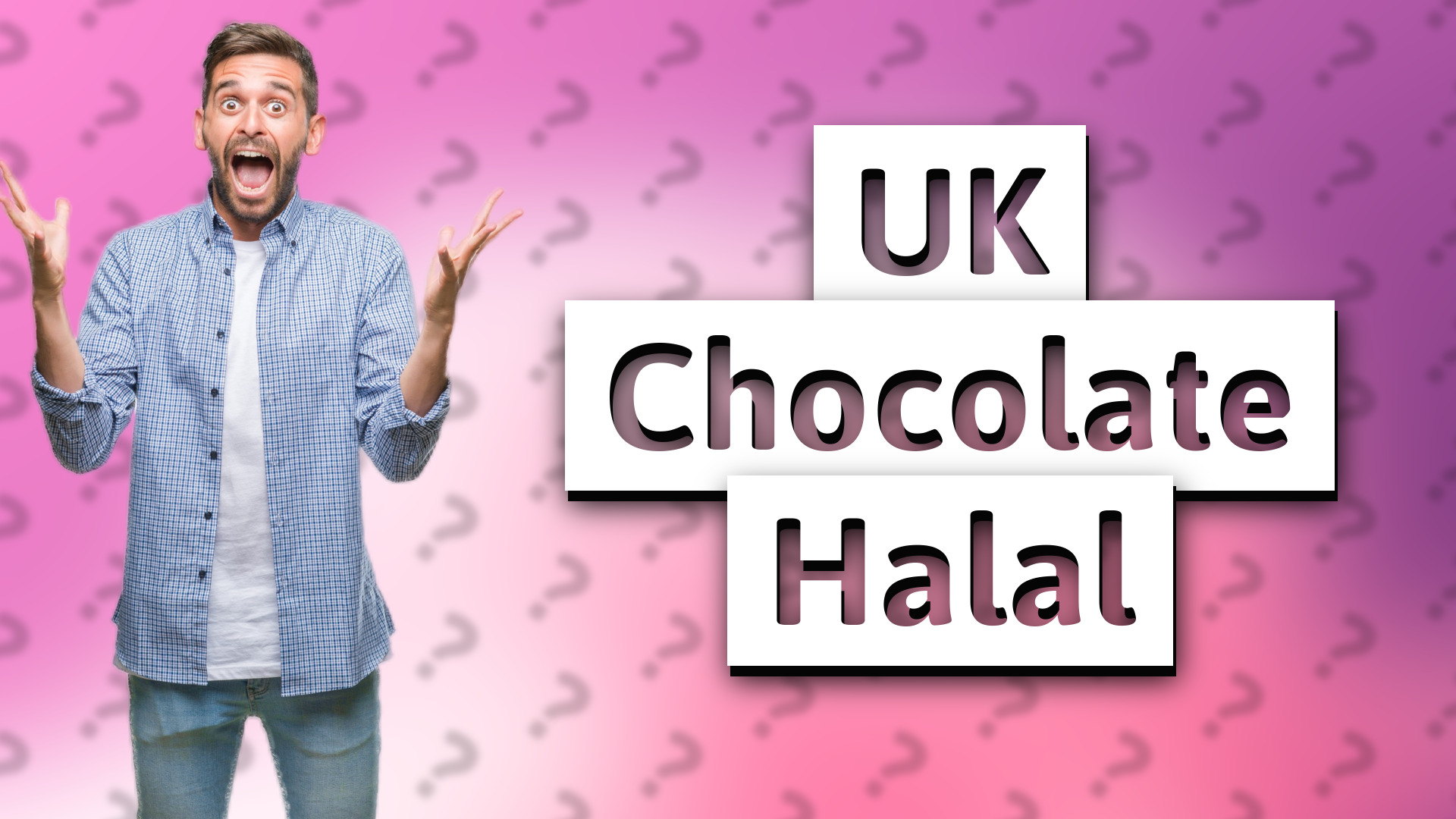 UK Chocolate Halal