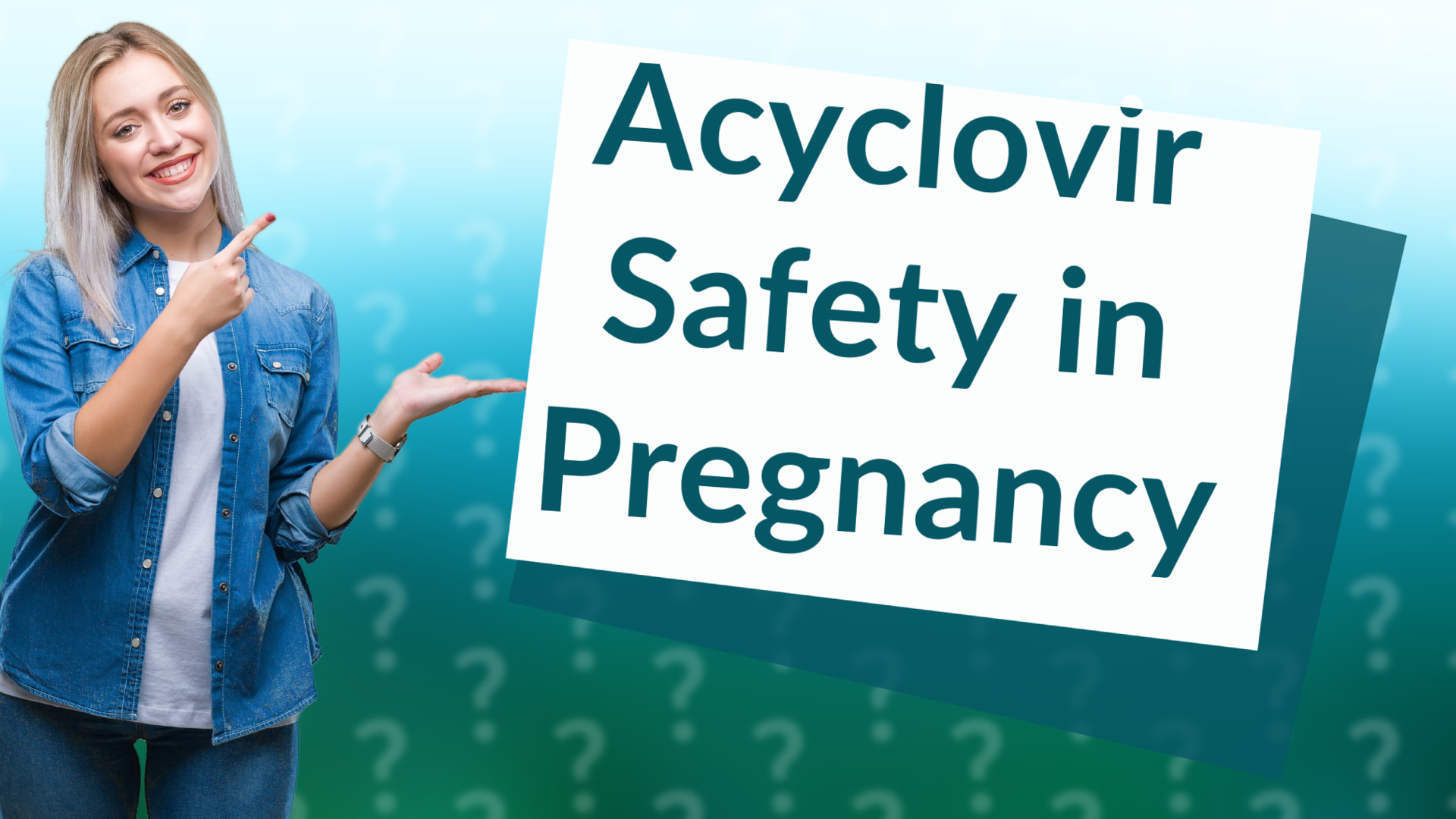 Acyclovir Safety in Pregnancy