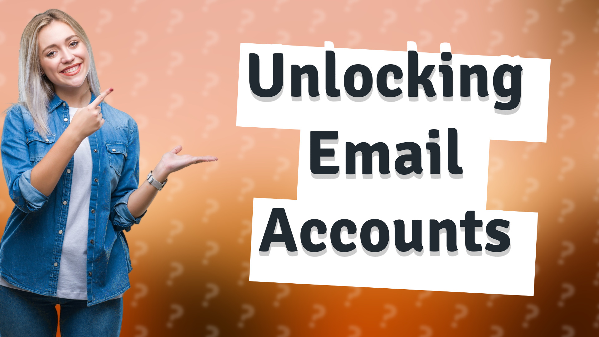 Unlocking Email Accounts