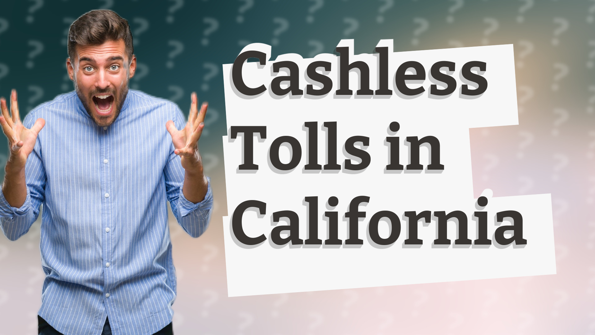 Cashless Tolls in California