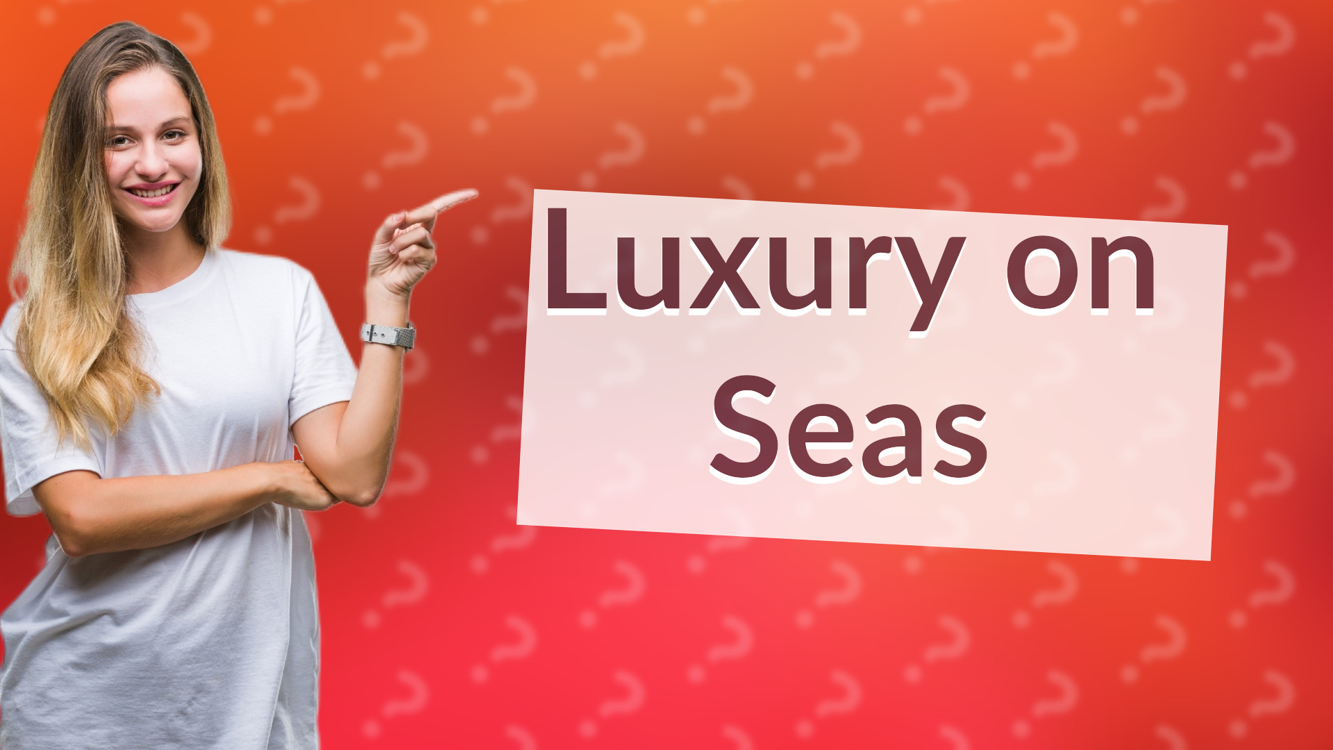 Luxury on Seas