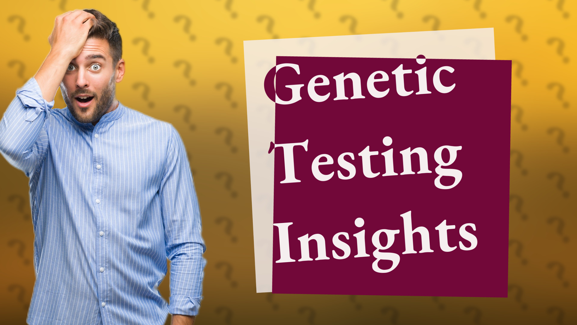 Genetic Testing Insights