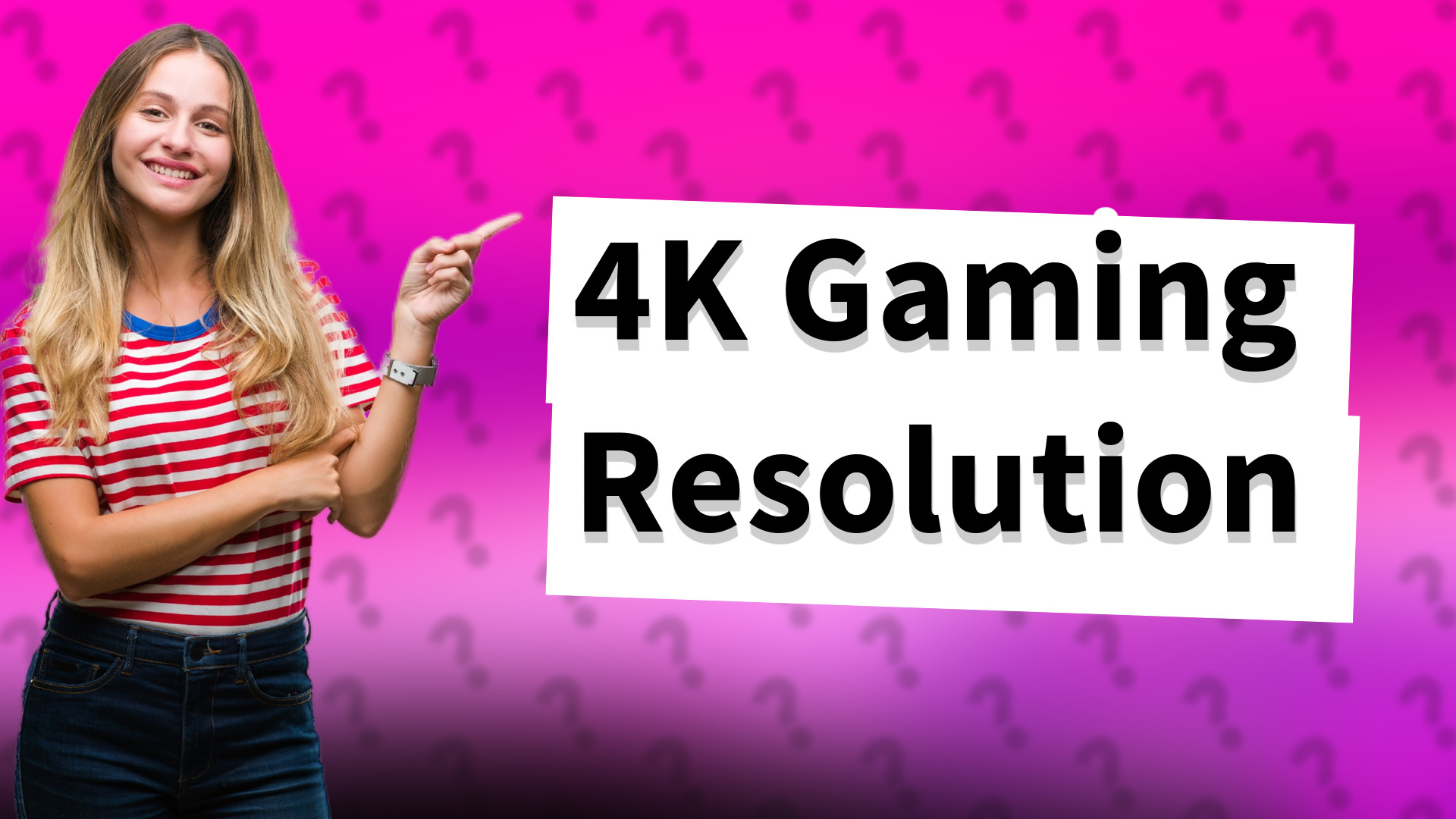 4K Gaming Resolution