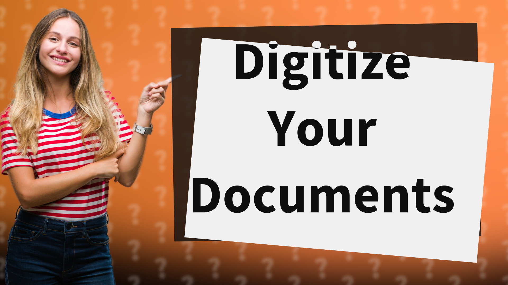 Digitize Your Documents