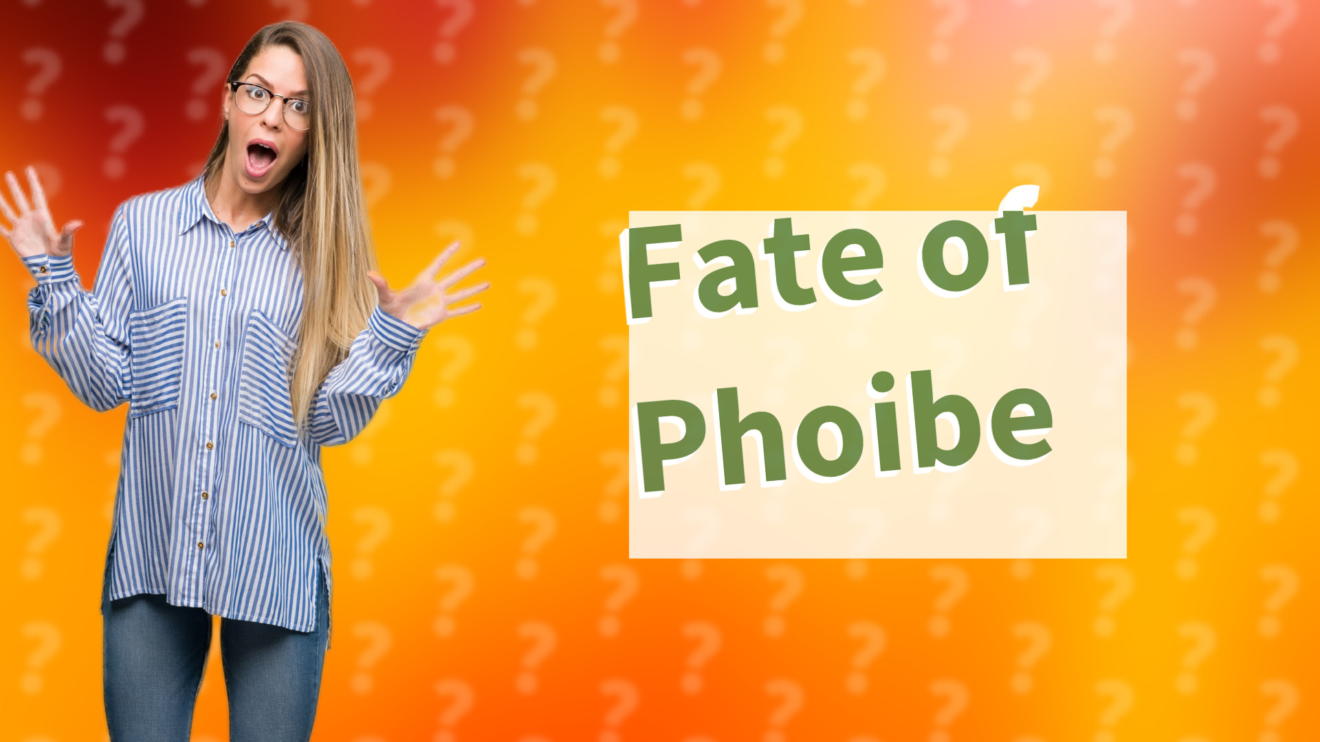 Fate of Phoibe